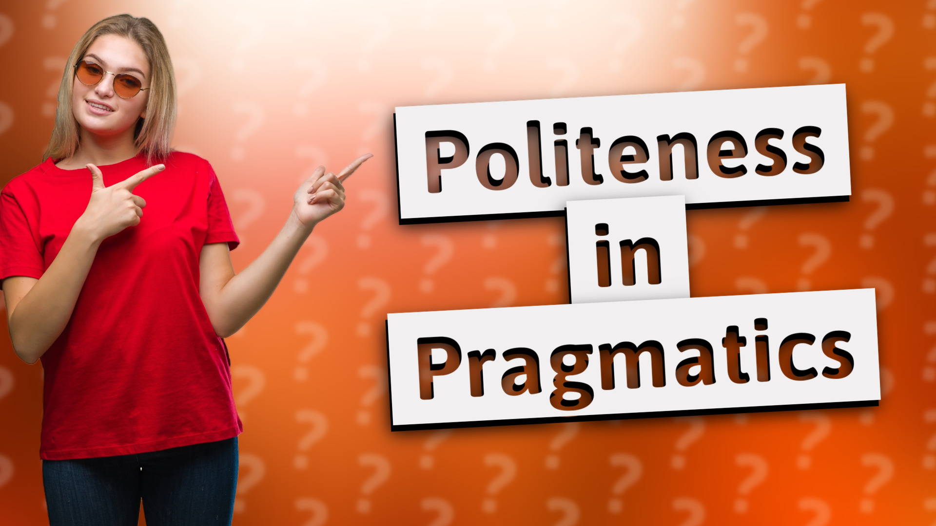 Politeness in Pragmatics