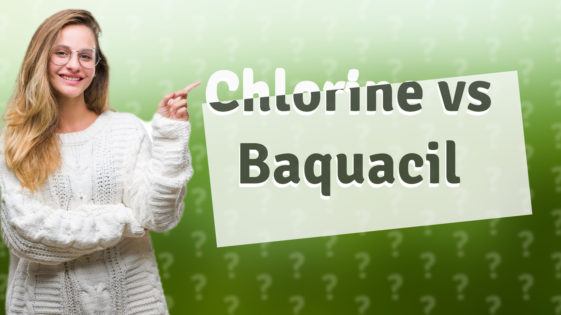 Chlorine vs Baquacil