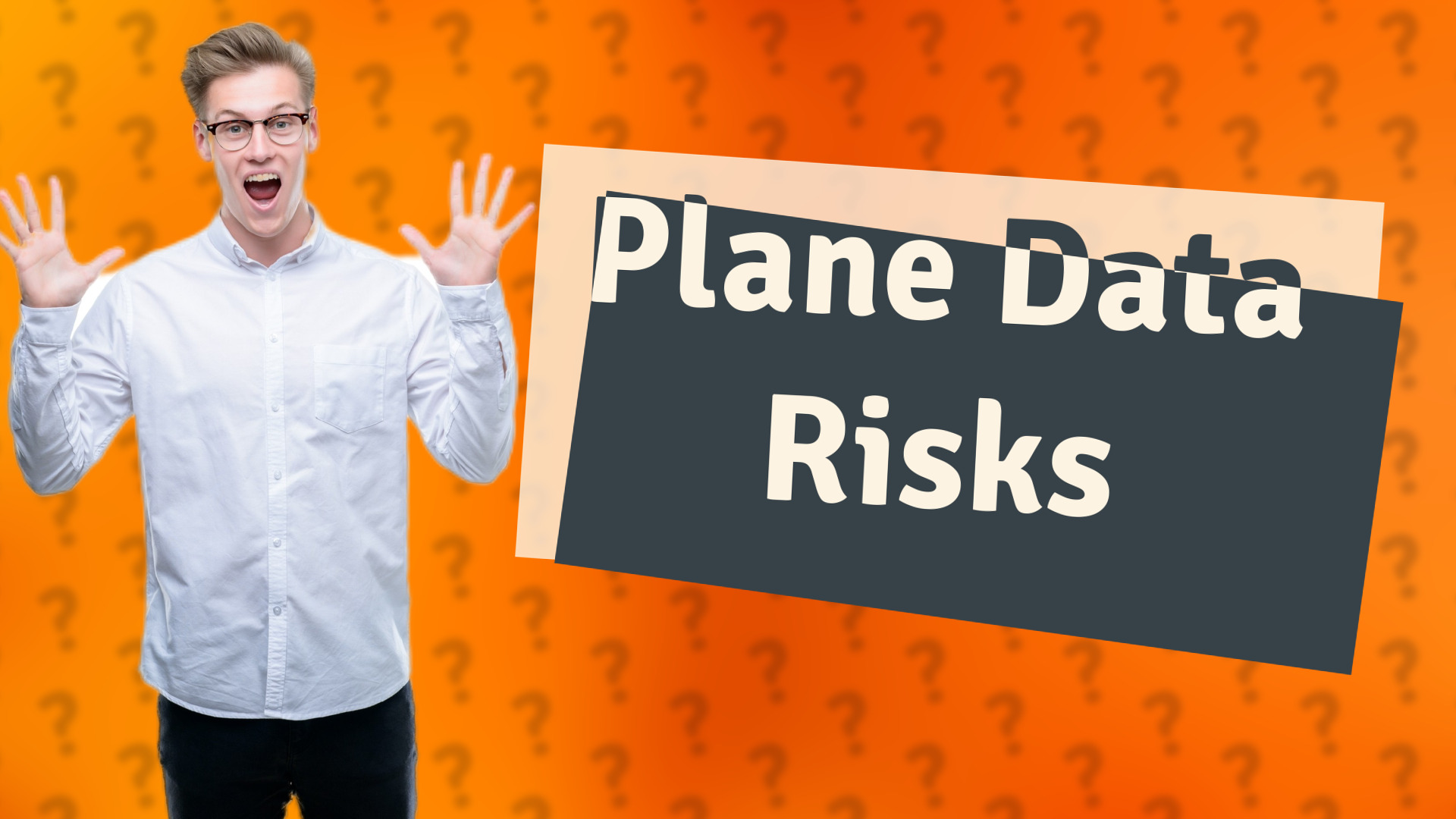 Plane Data Risks