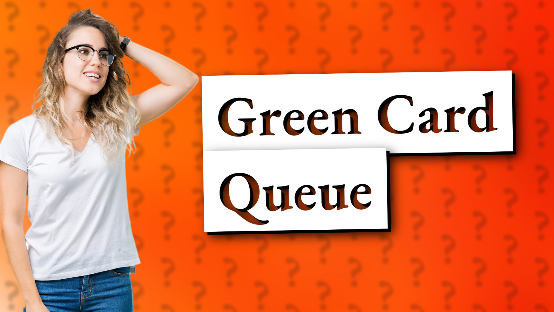 Green Card Queue