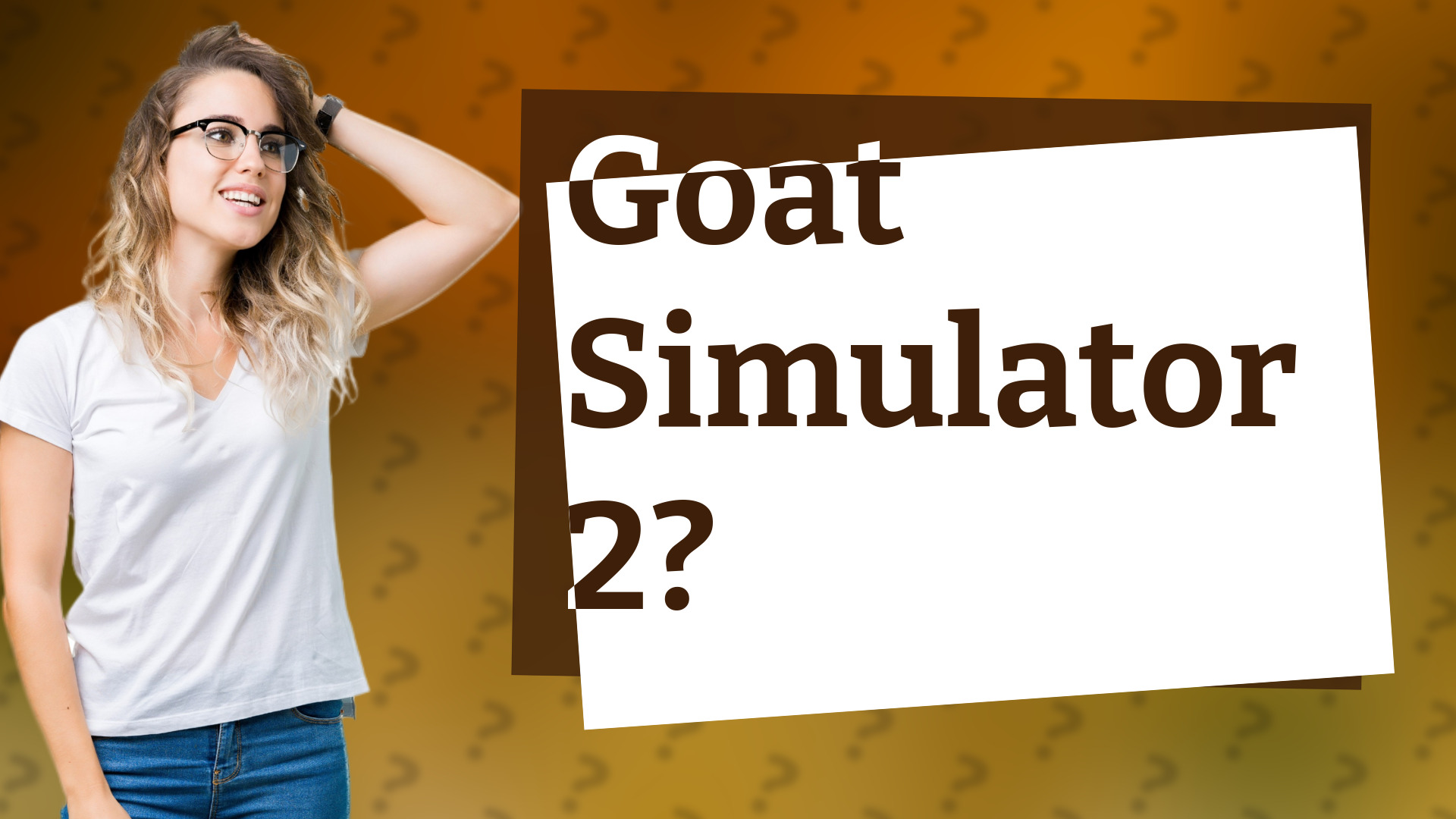 Goat Simulator 2?