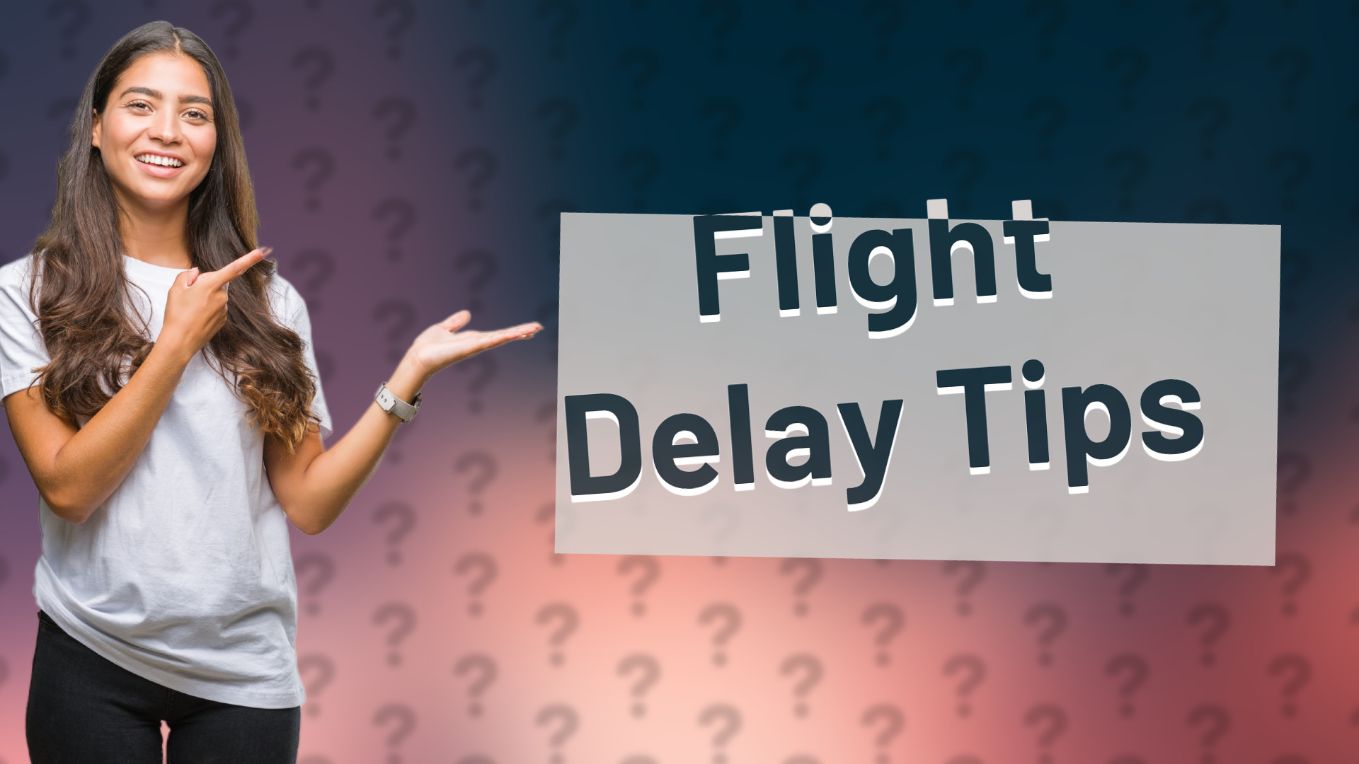 Flight Delay Tips