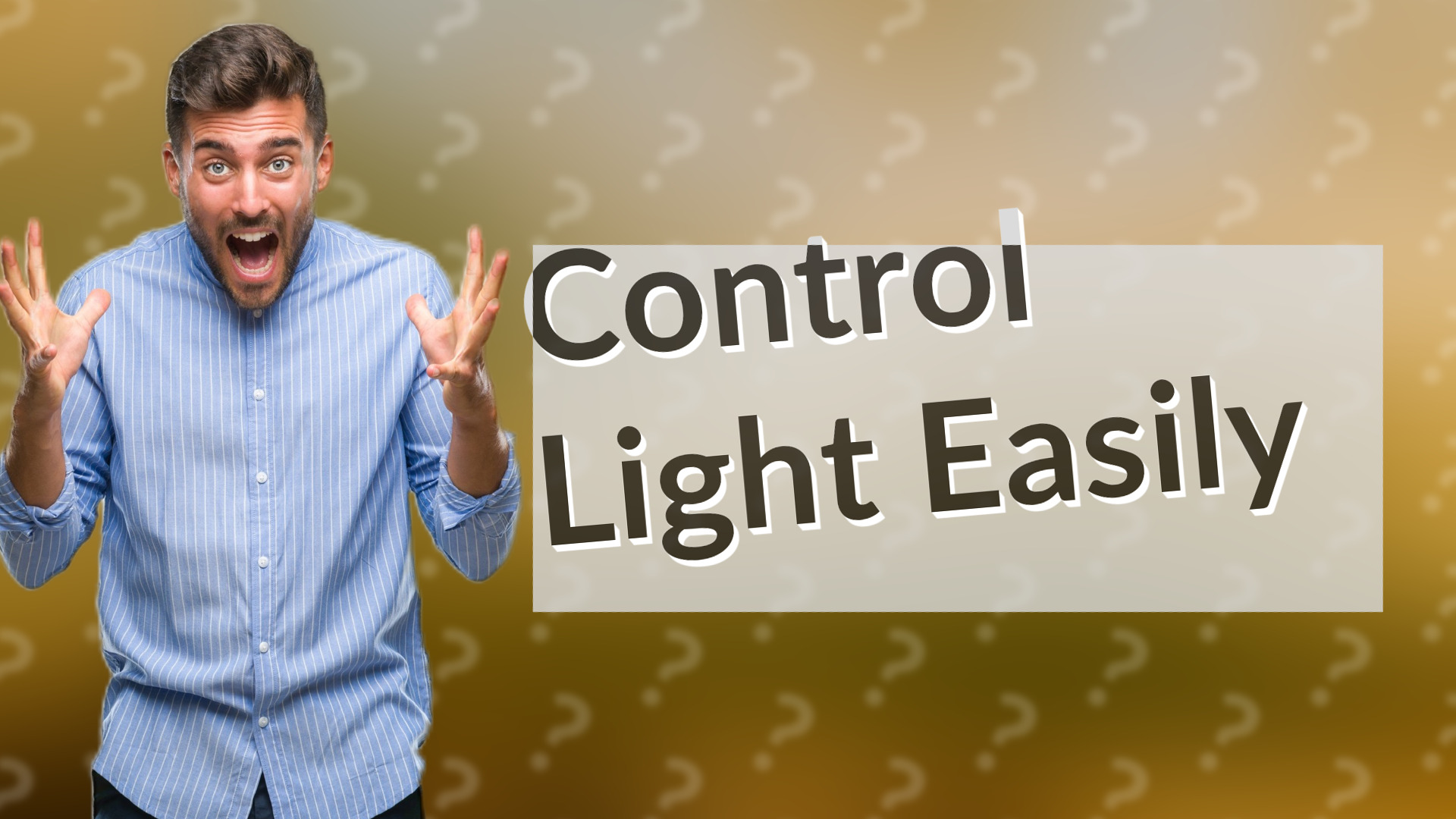 Control Light Easily