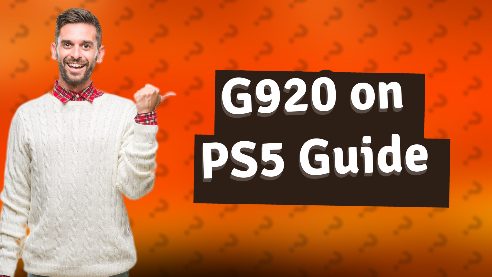 G920 on PS5 Guide
