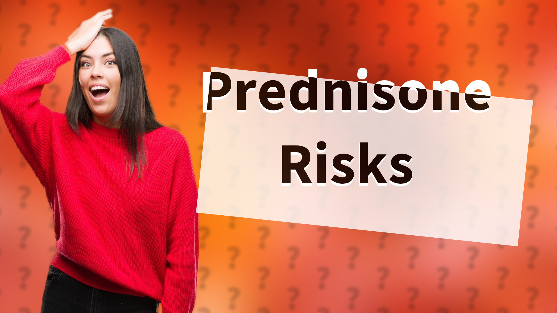 Prednisone Risks