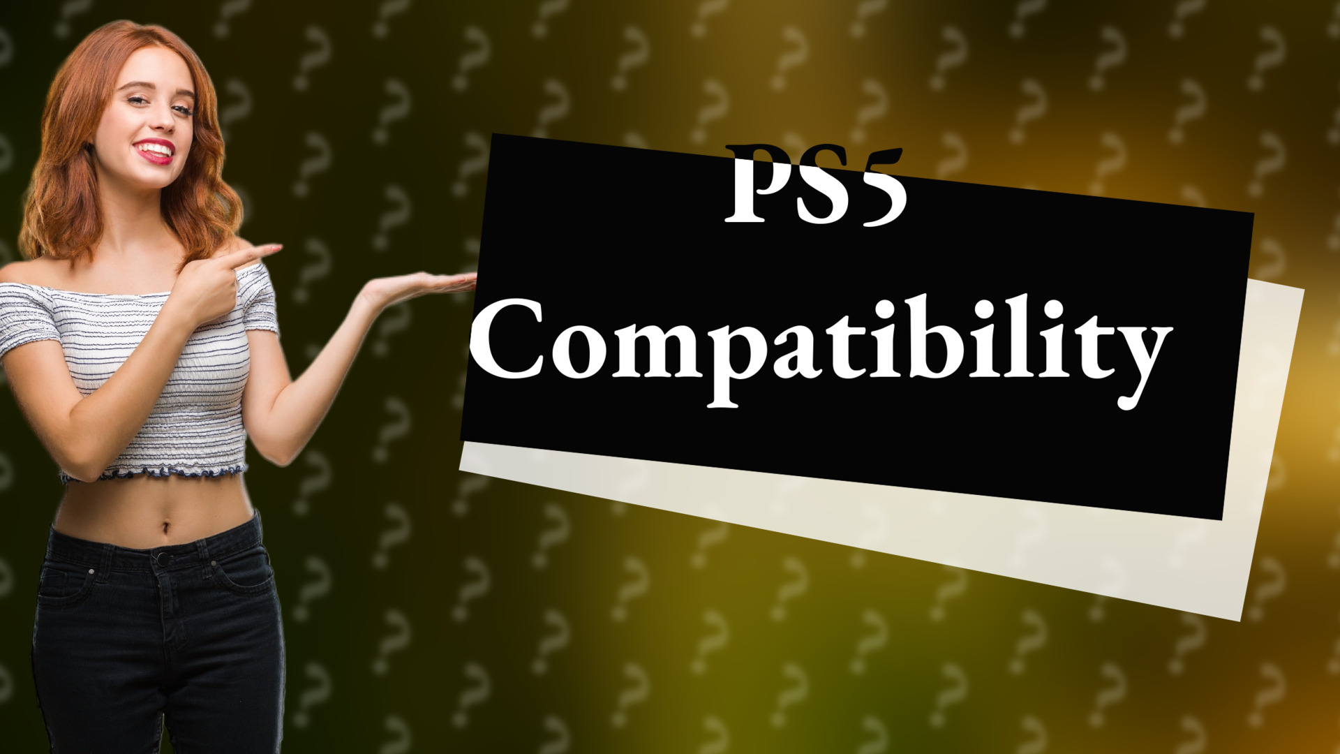 PS5 Compatibility