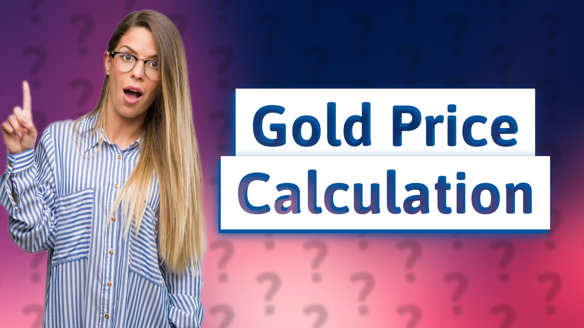 Gold Price Calculation