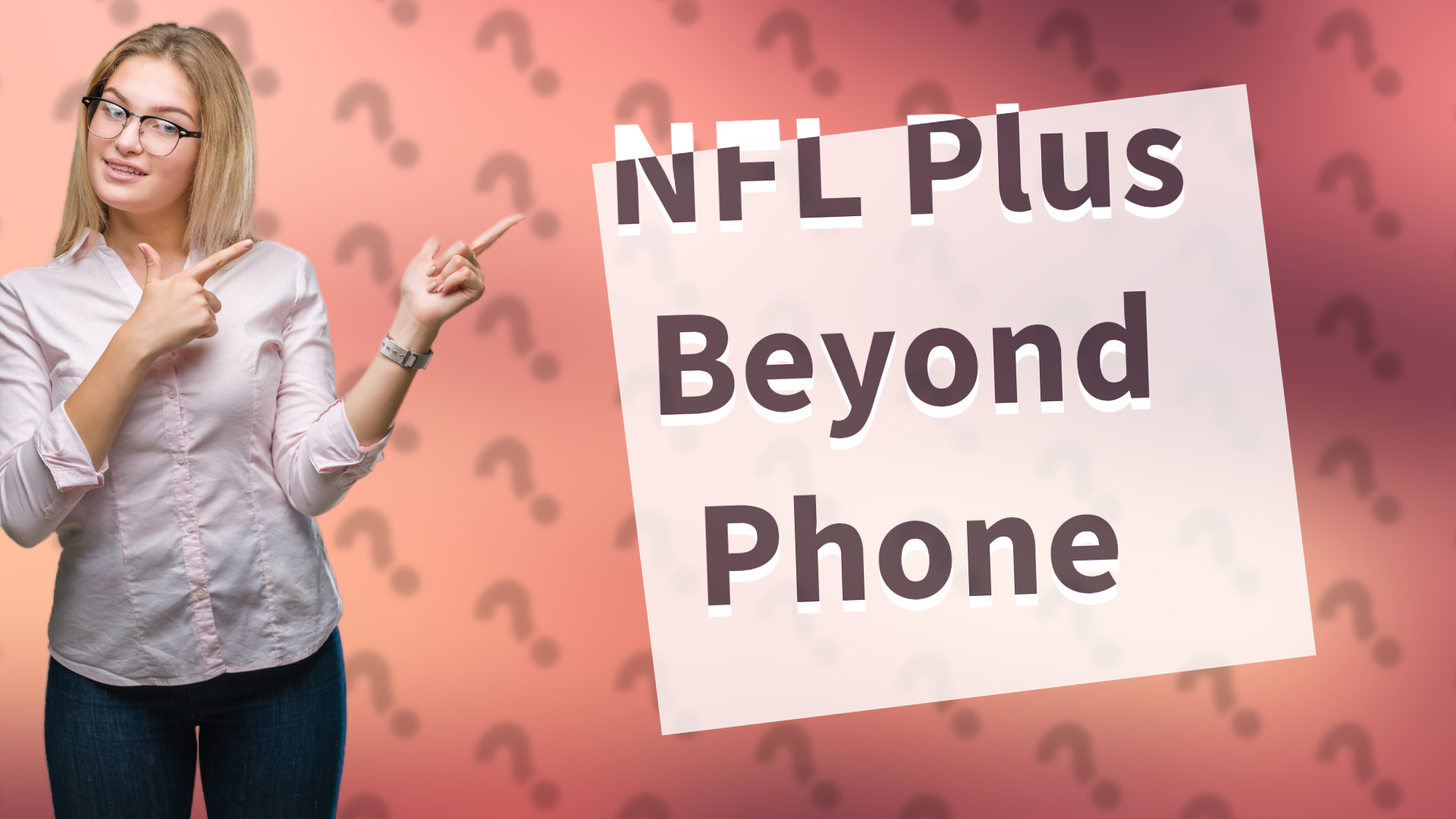 NFL Plus Beyond Phone