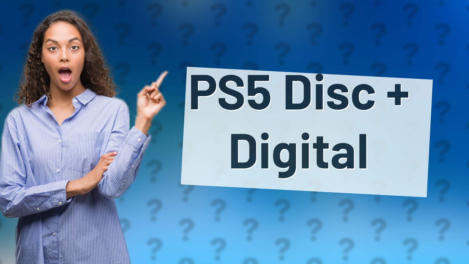 PS5 Disc + Digital