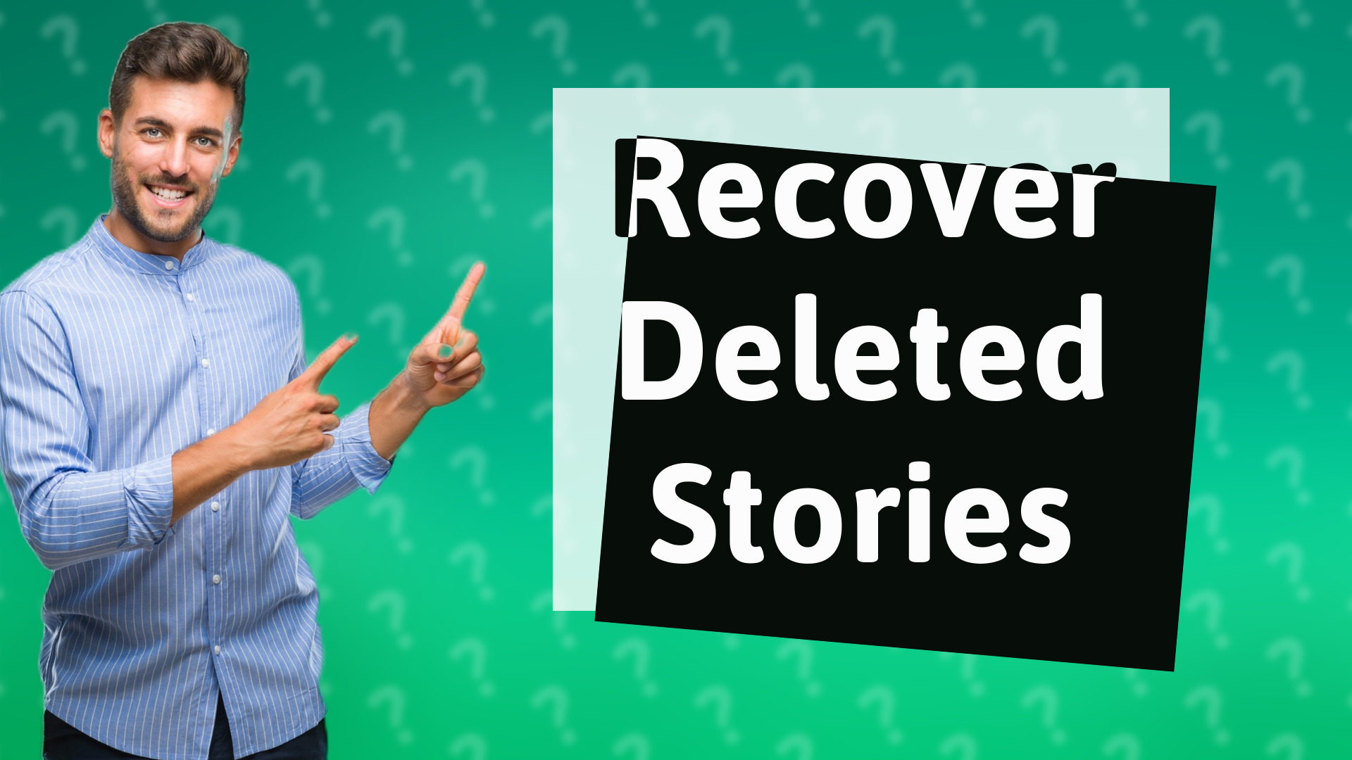 Recover Deleted Stories