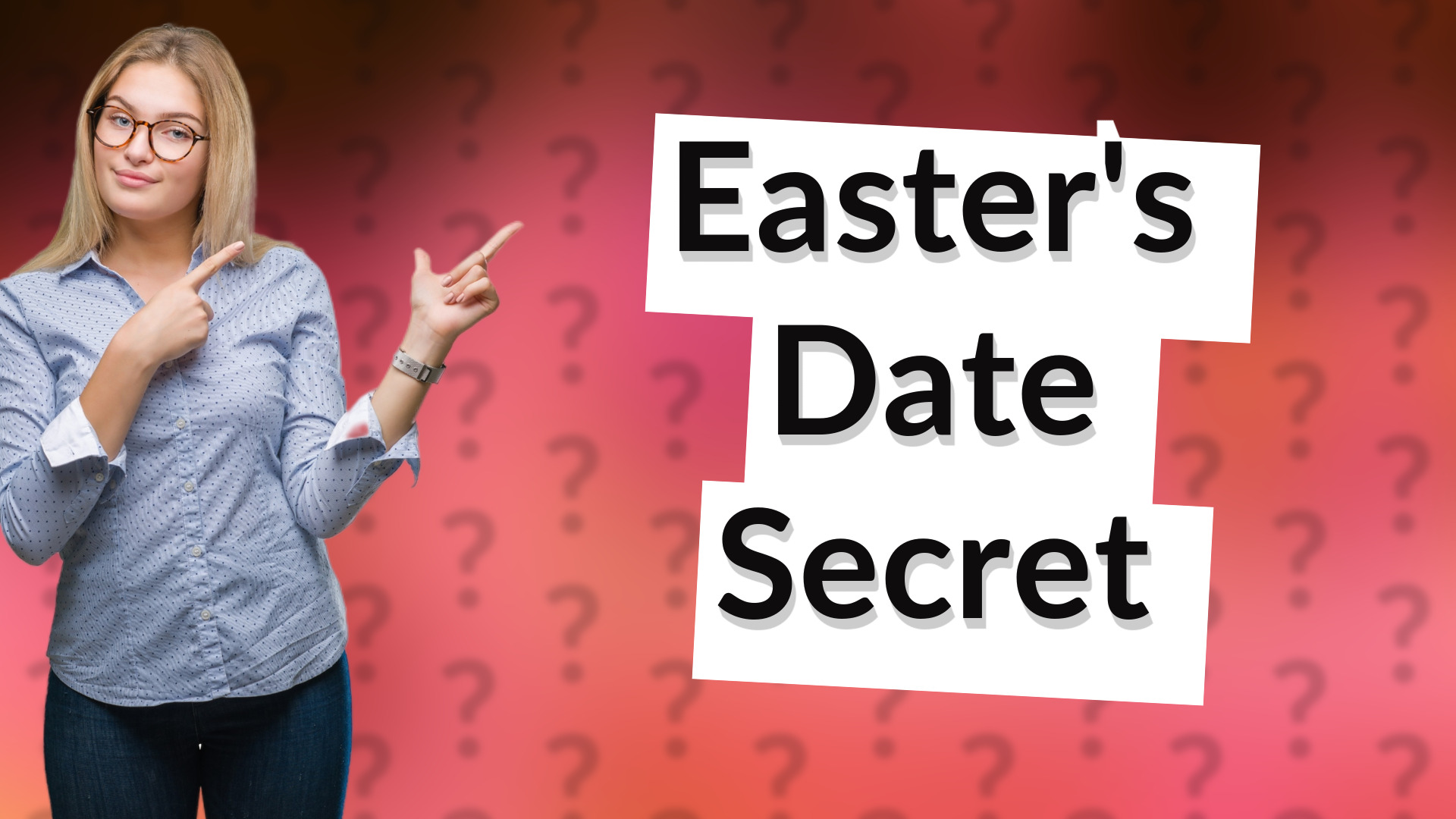 Easter's Date Secret