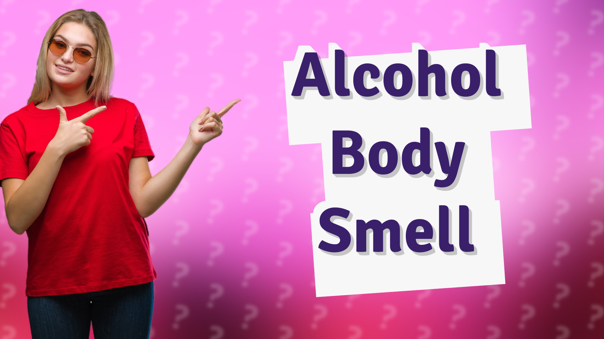 Alcohol Body Smell