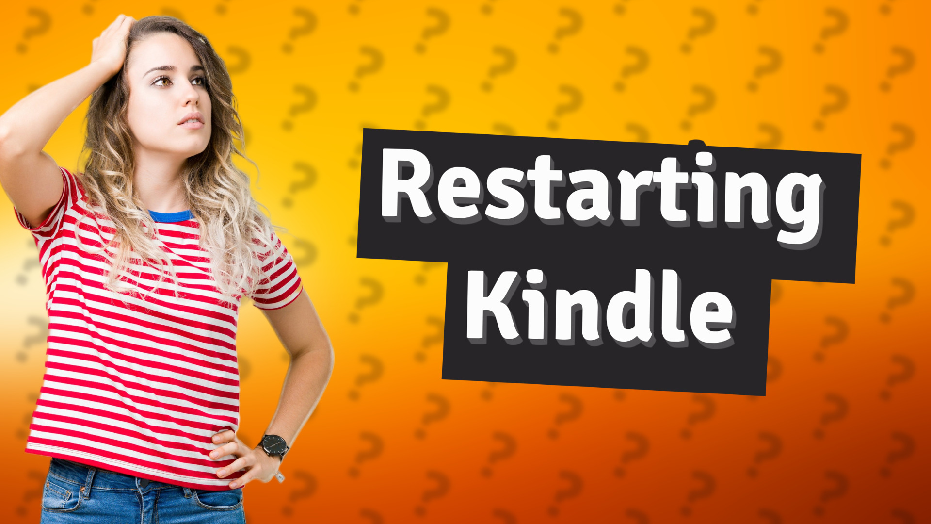 Restarting Kindle