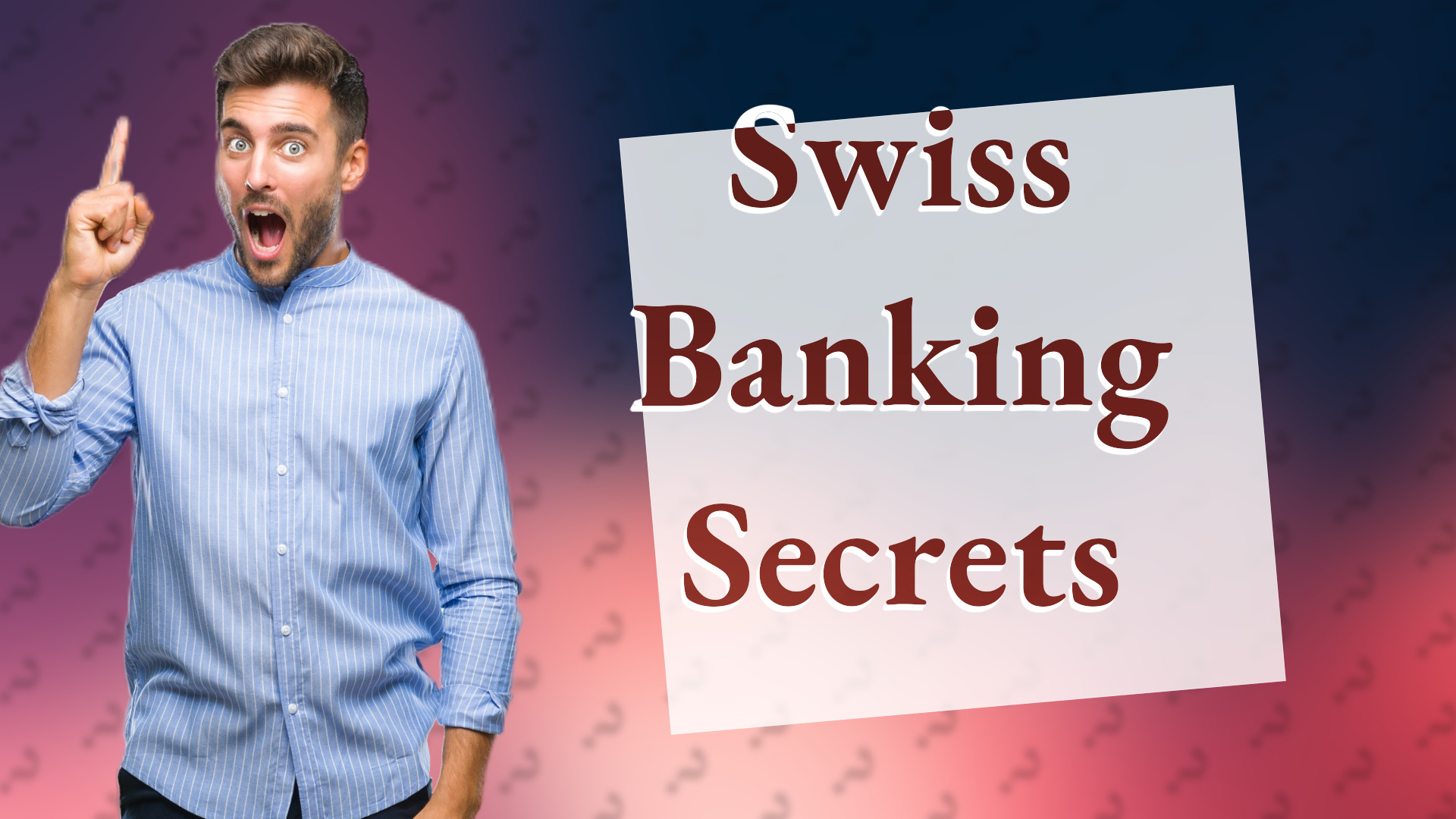 Swiss Banking Secrets