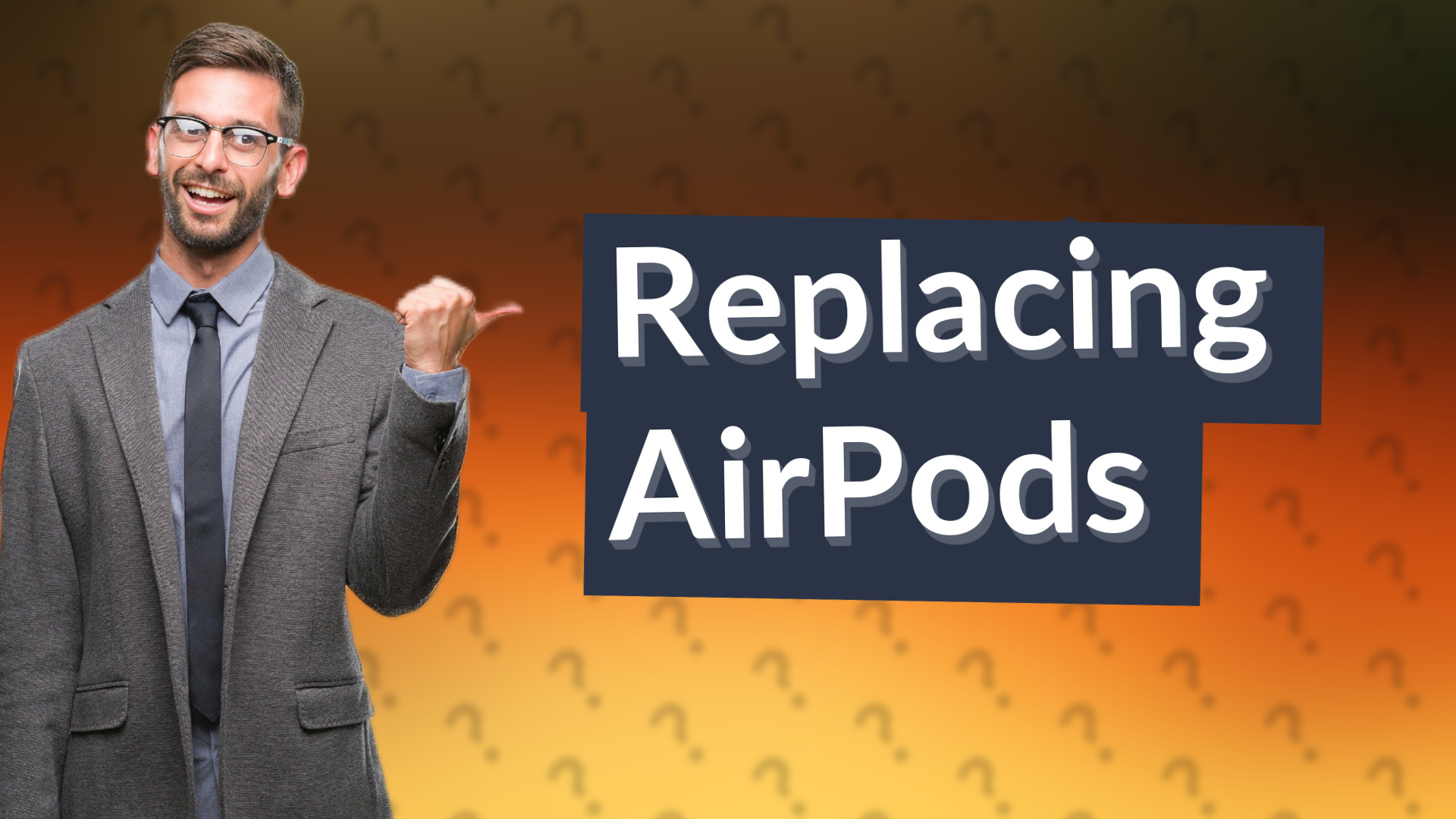 Replacing AirPods