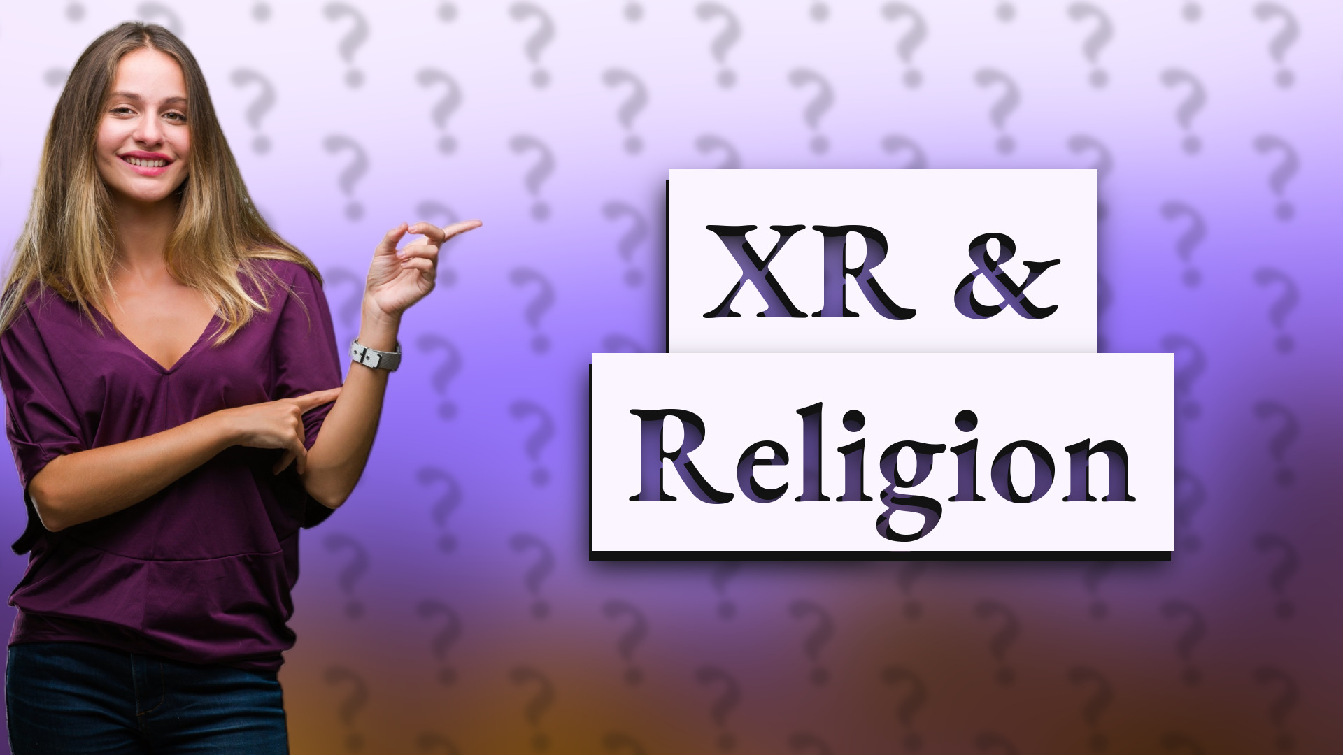 XR & Religion