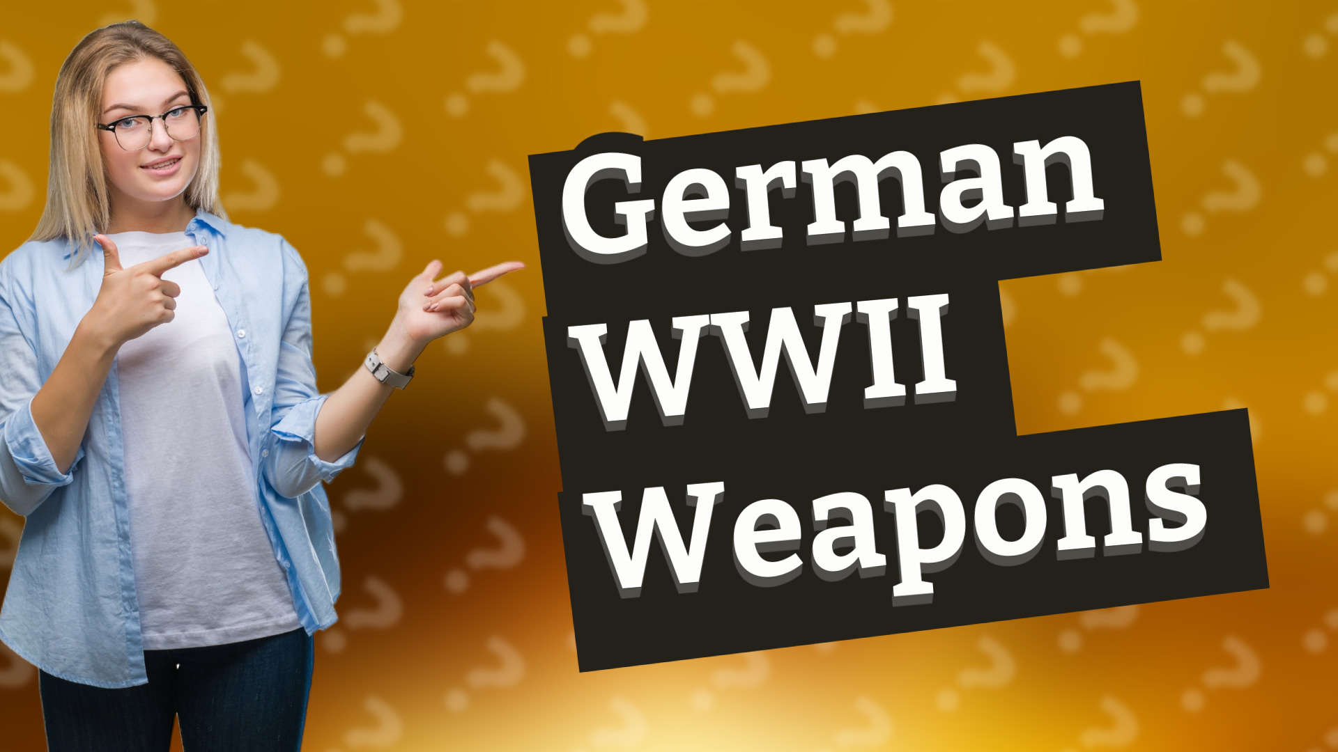 German WWII Weapons