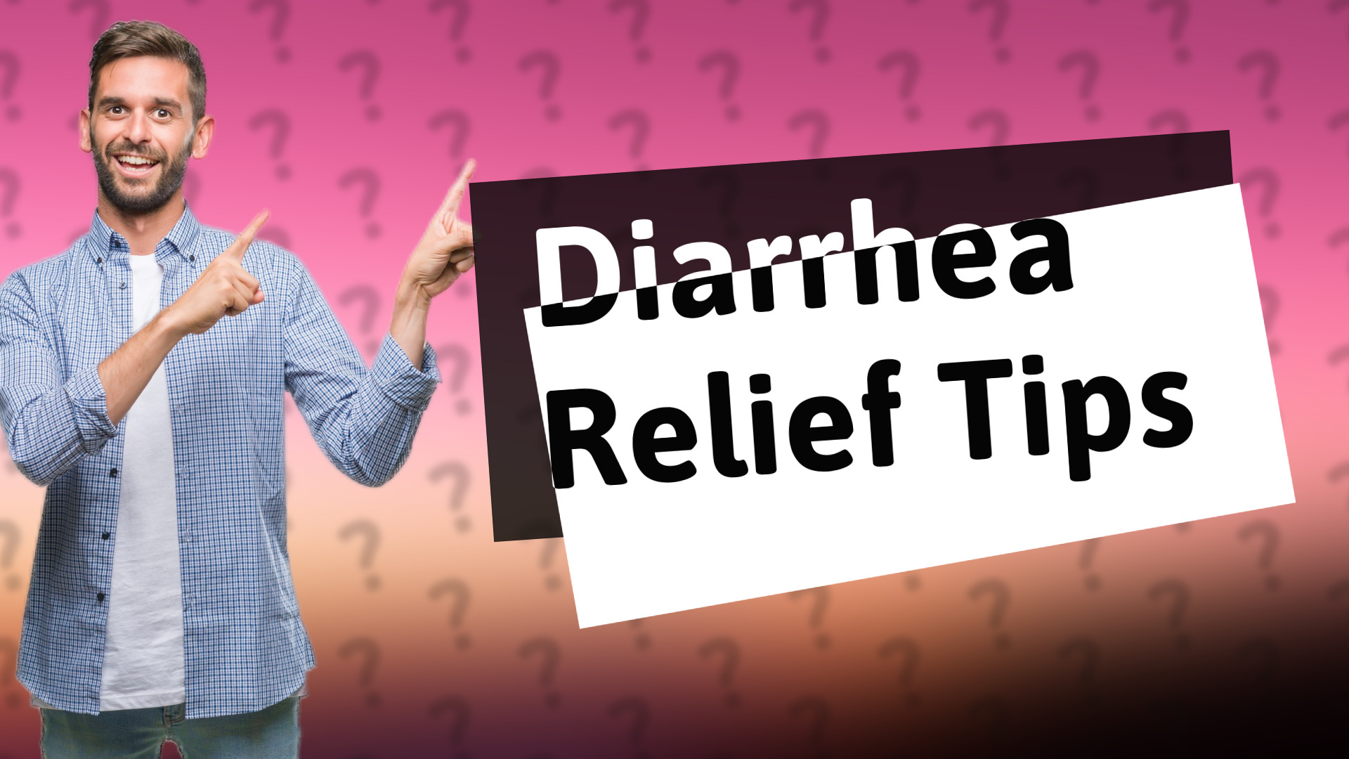 Diarrhea Relief Tips