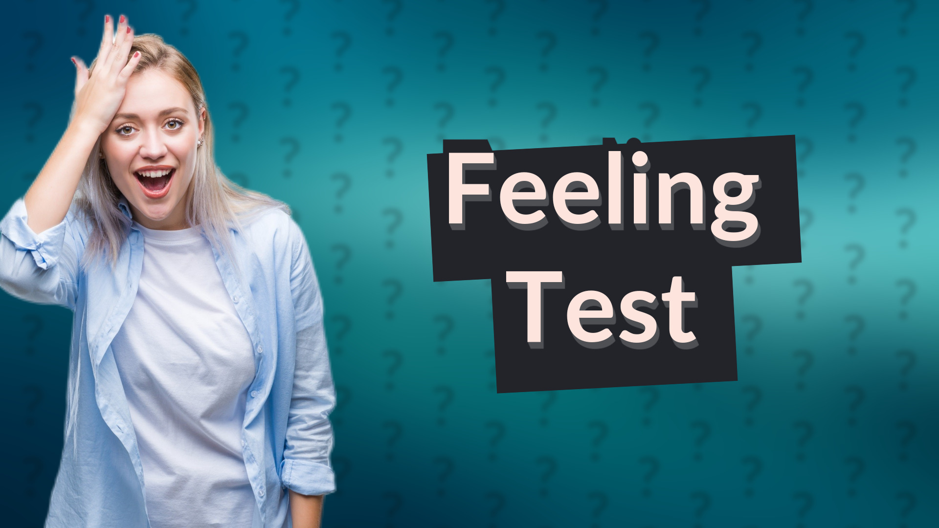 Feeling Test