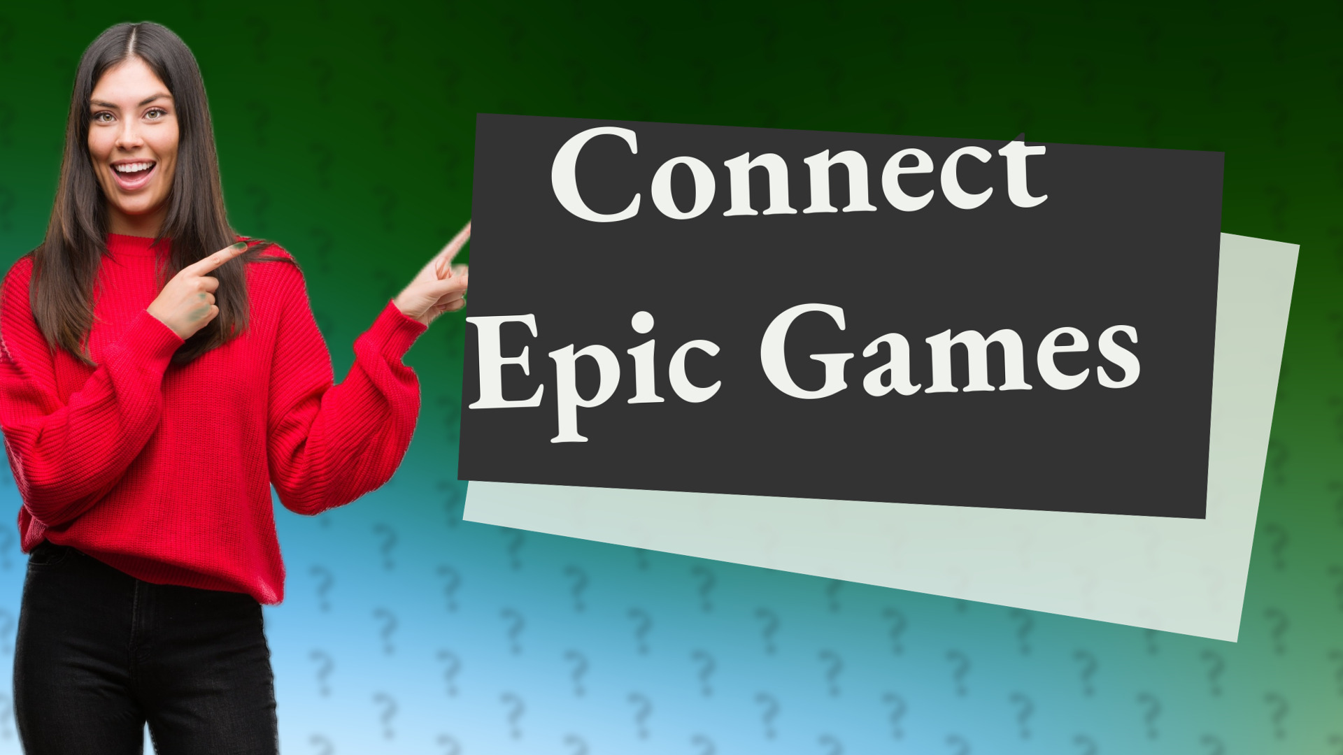 Connect Epic Games