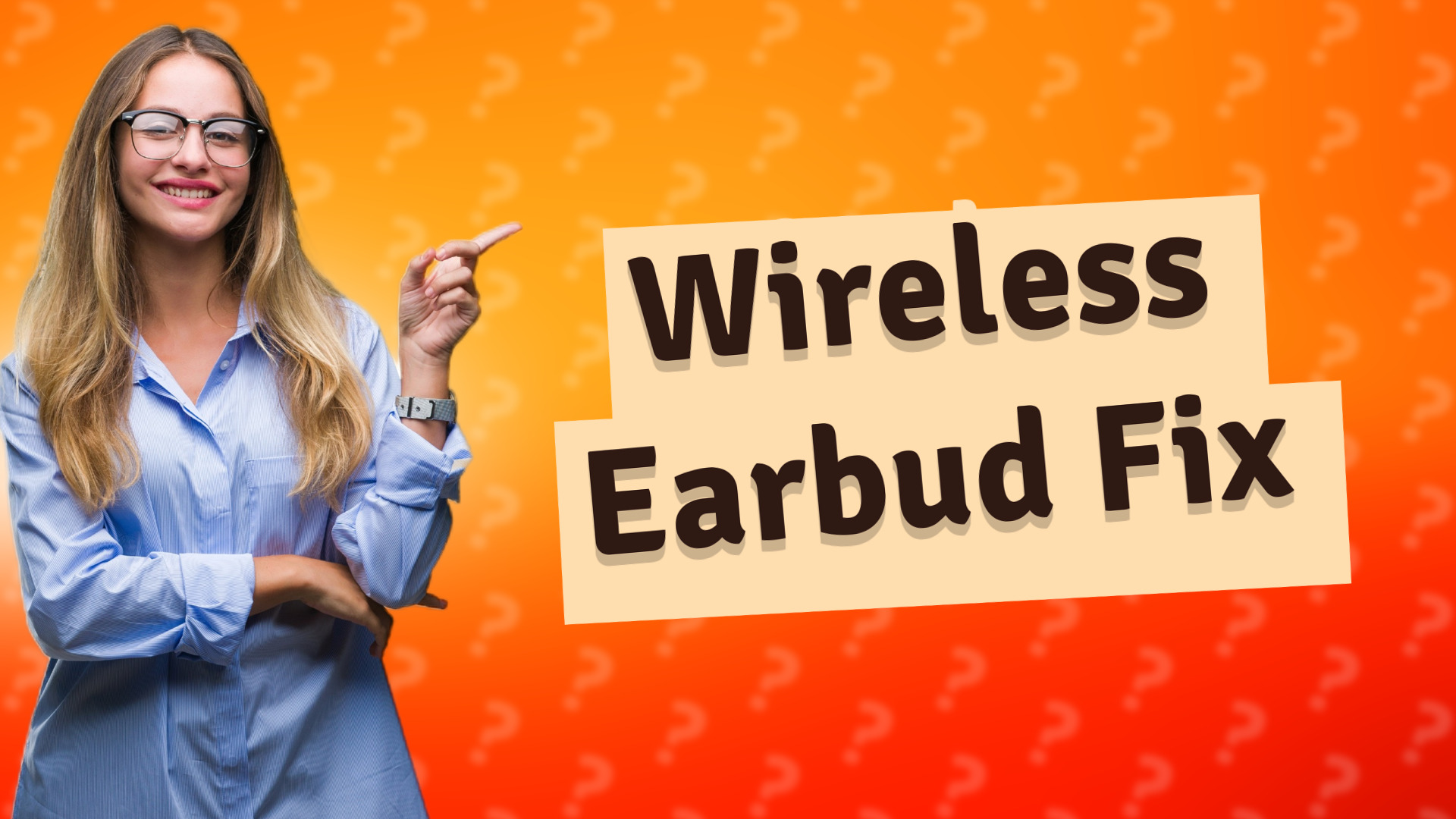 Wireless Earbud Fix