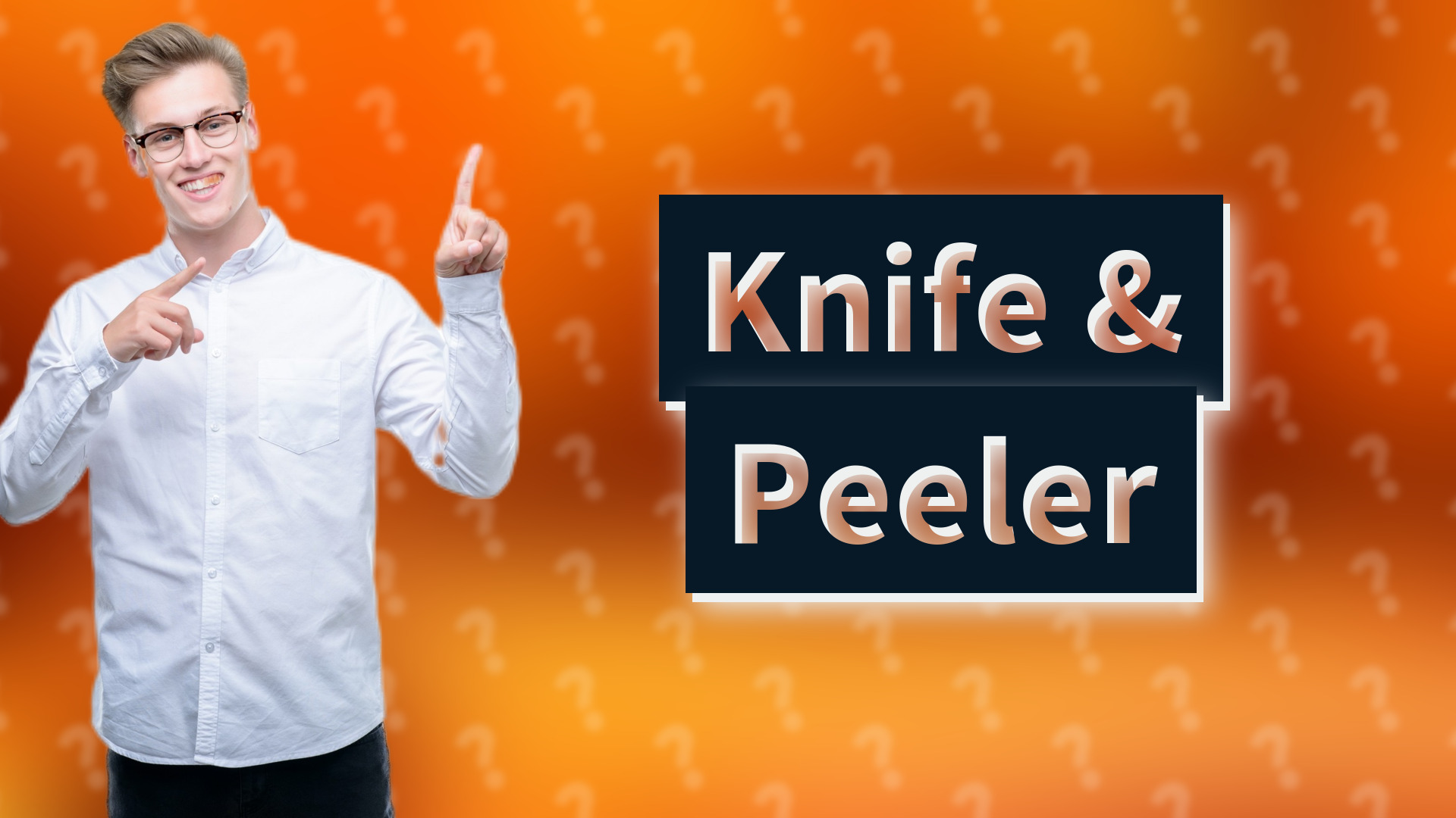 Knife & Peeler