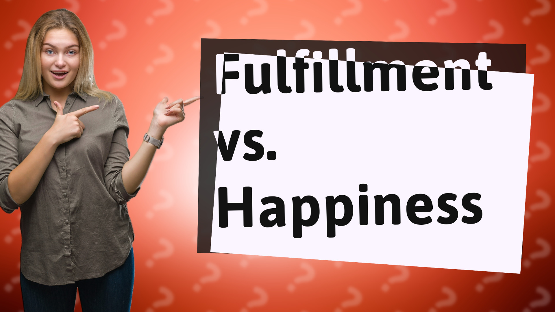 Fulfillment vs. Happiness