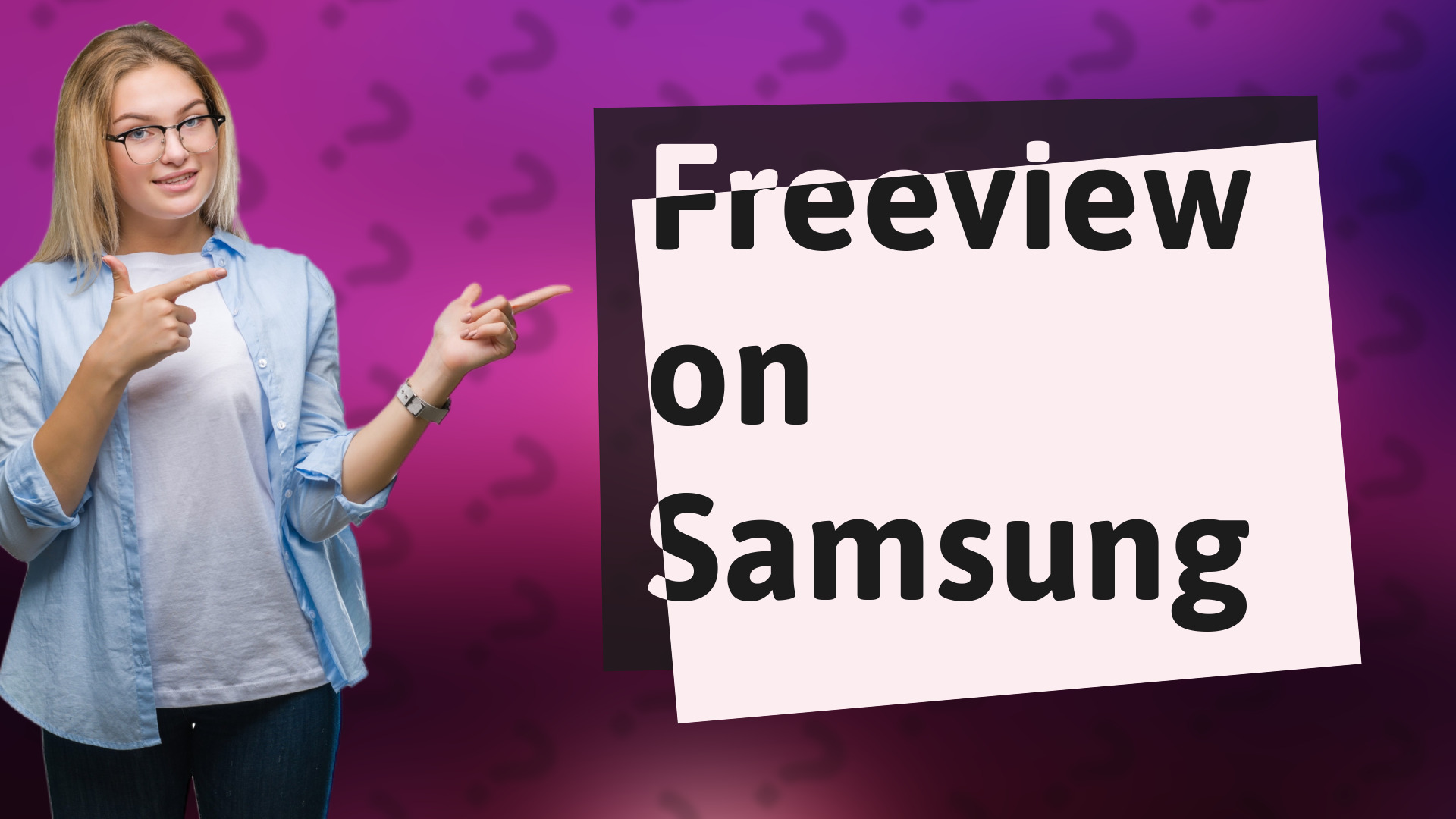 Freeview on Samsung