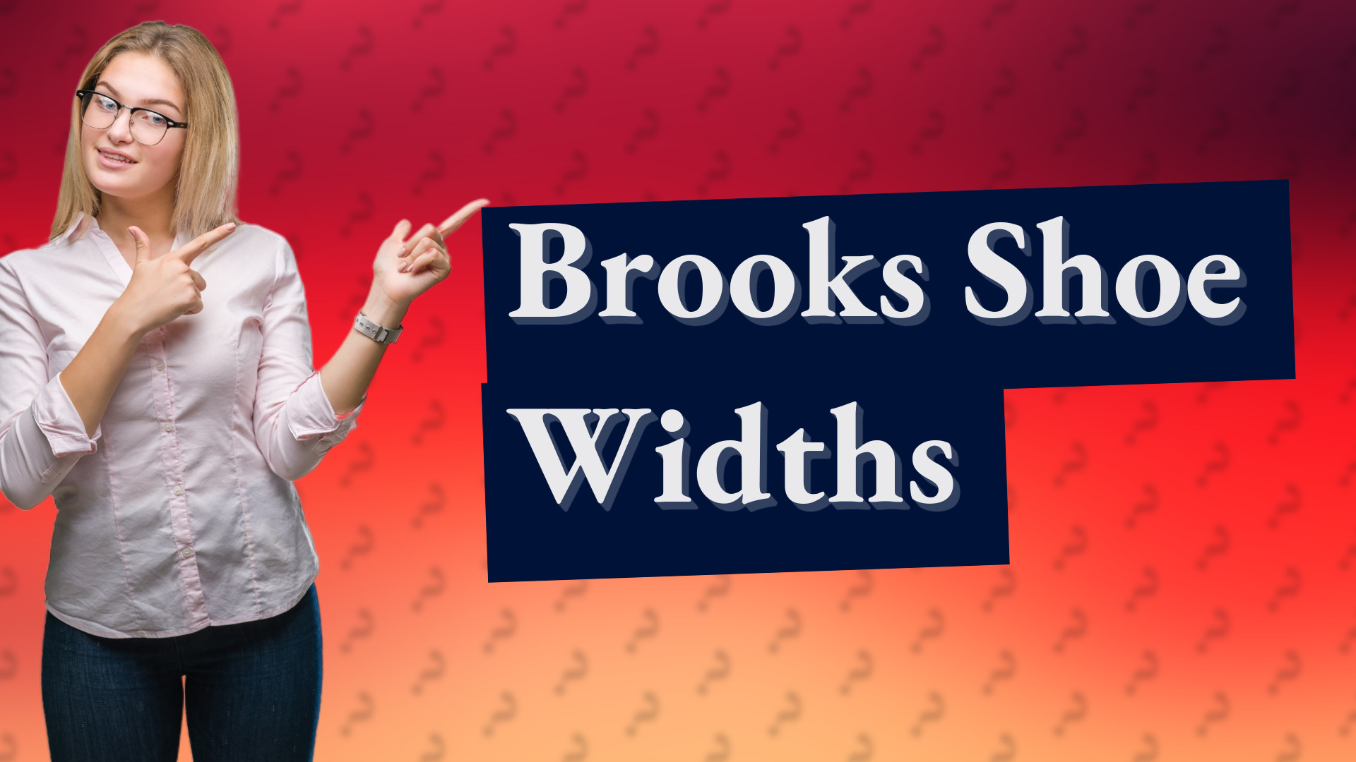Brooks Shoe Widths