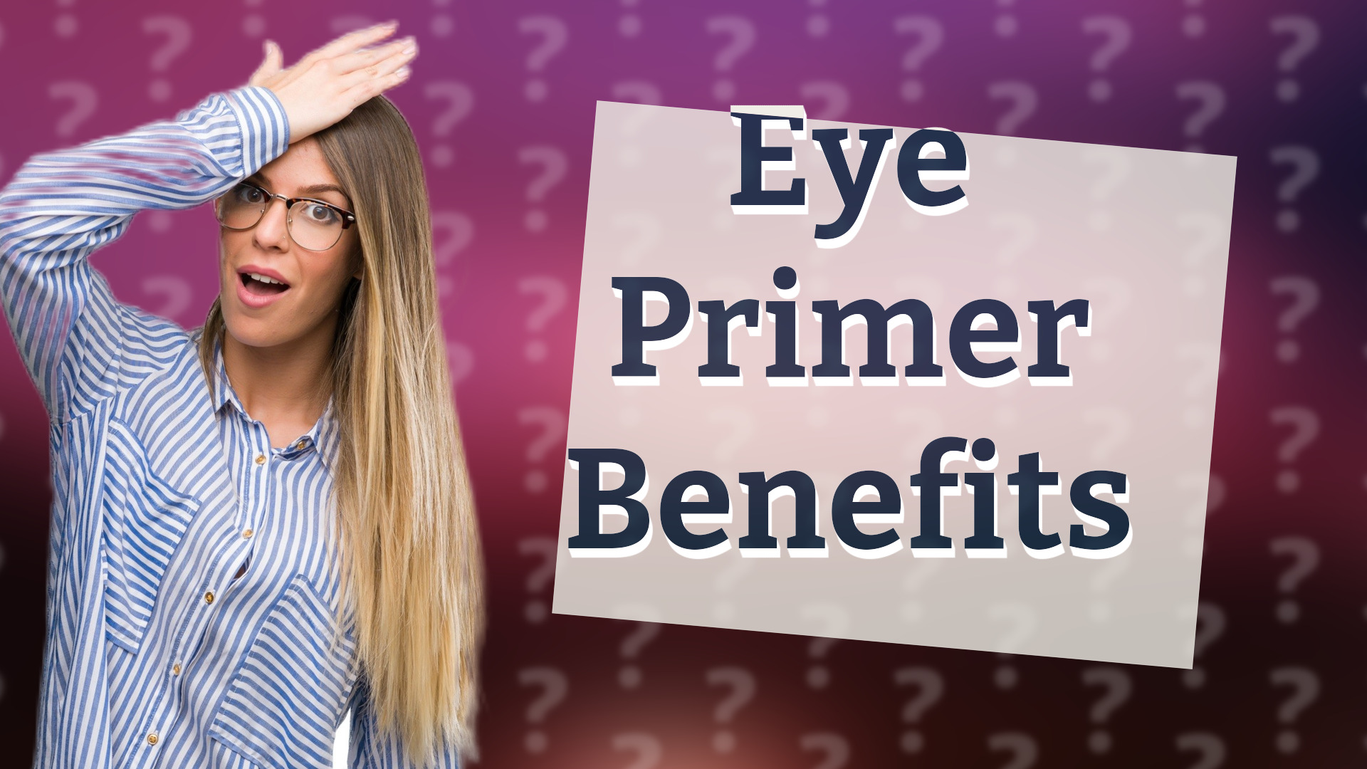 Eye Primer Benefits