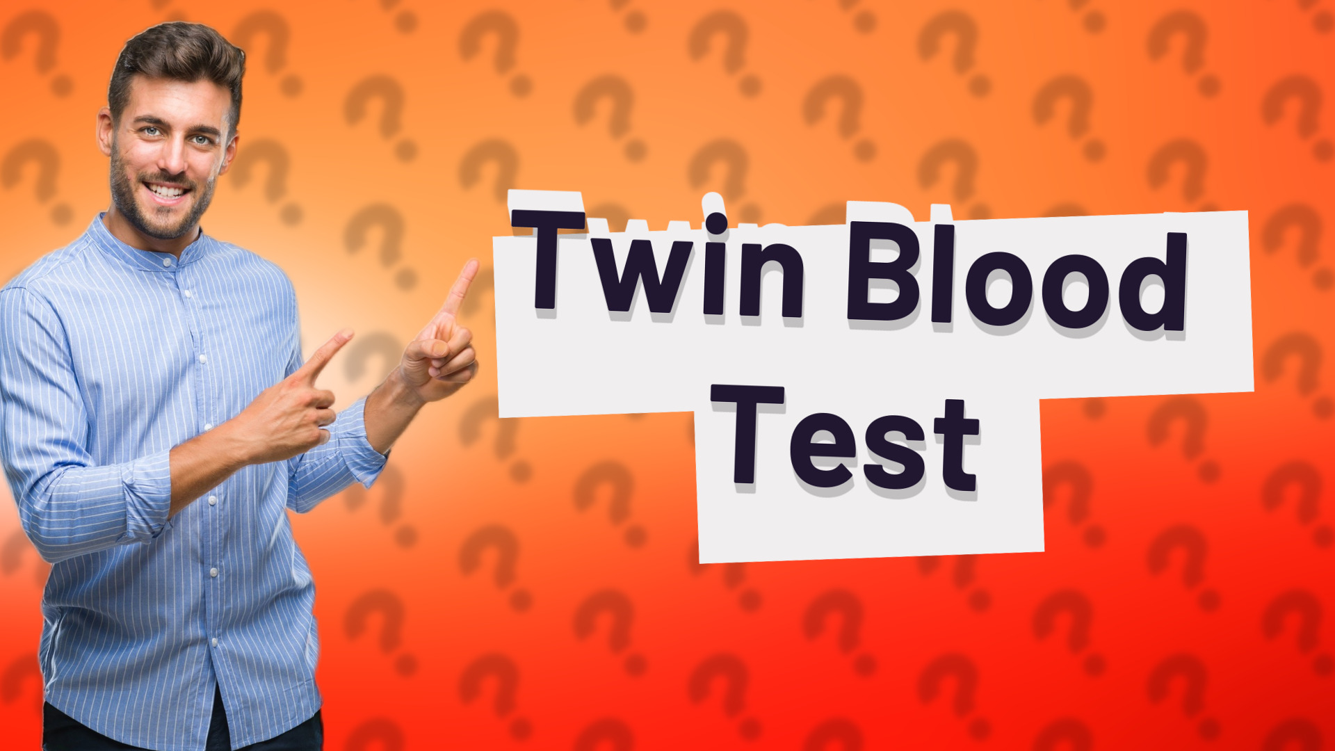 Twin Blood Test