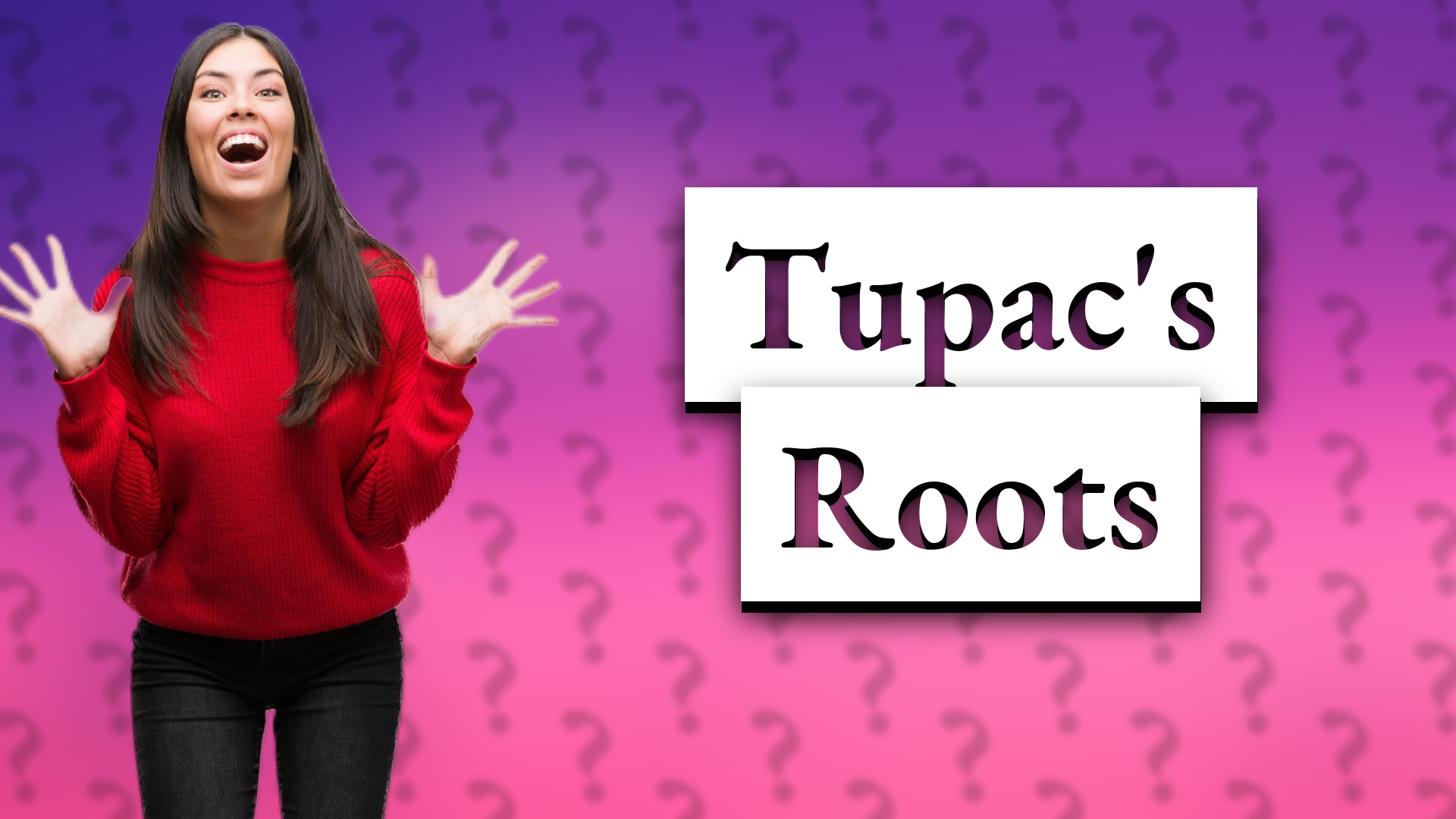 Tupac's Roots