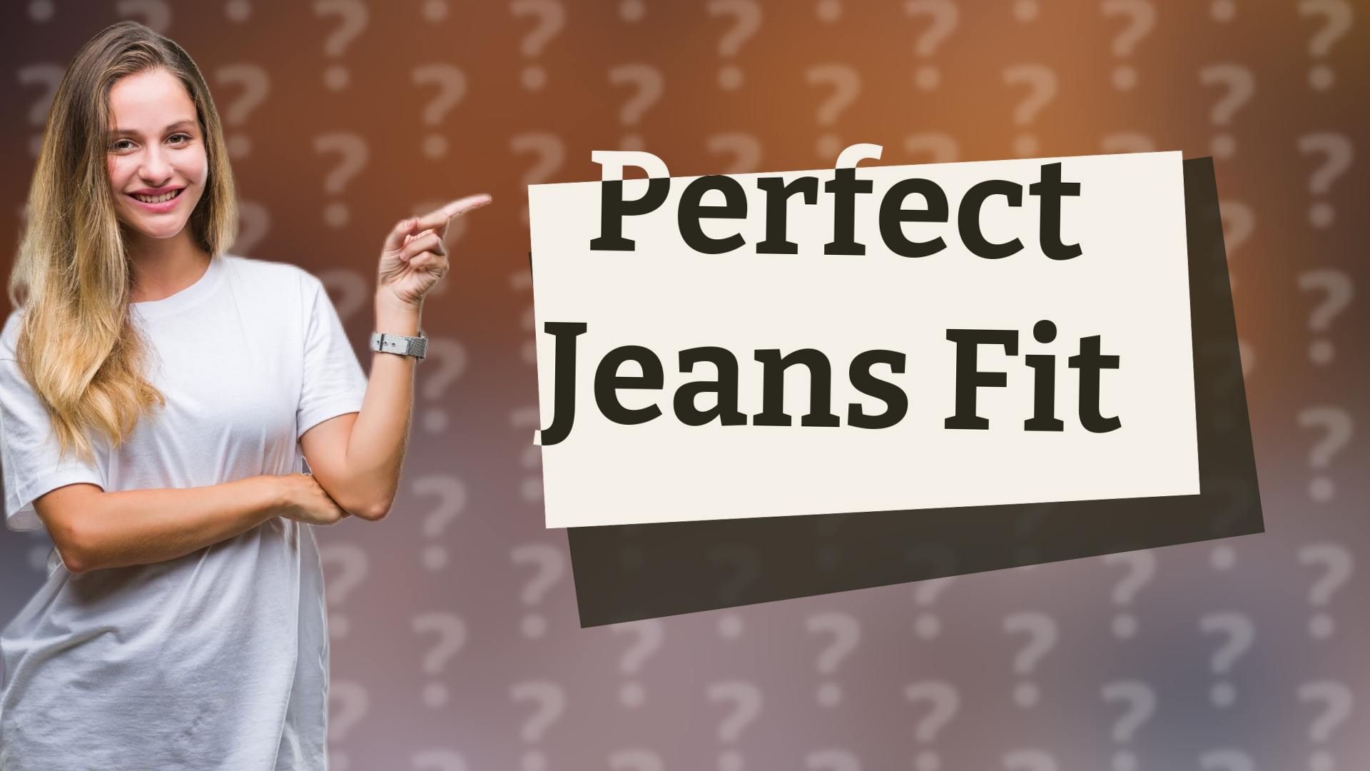 Perfect Jeans Fit