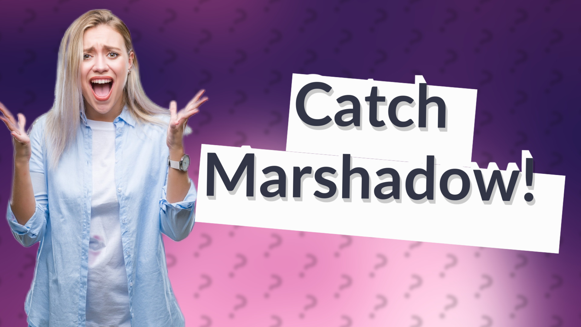 Catch Marshadow!