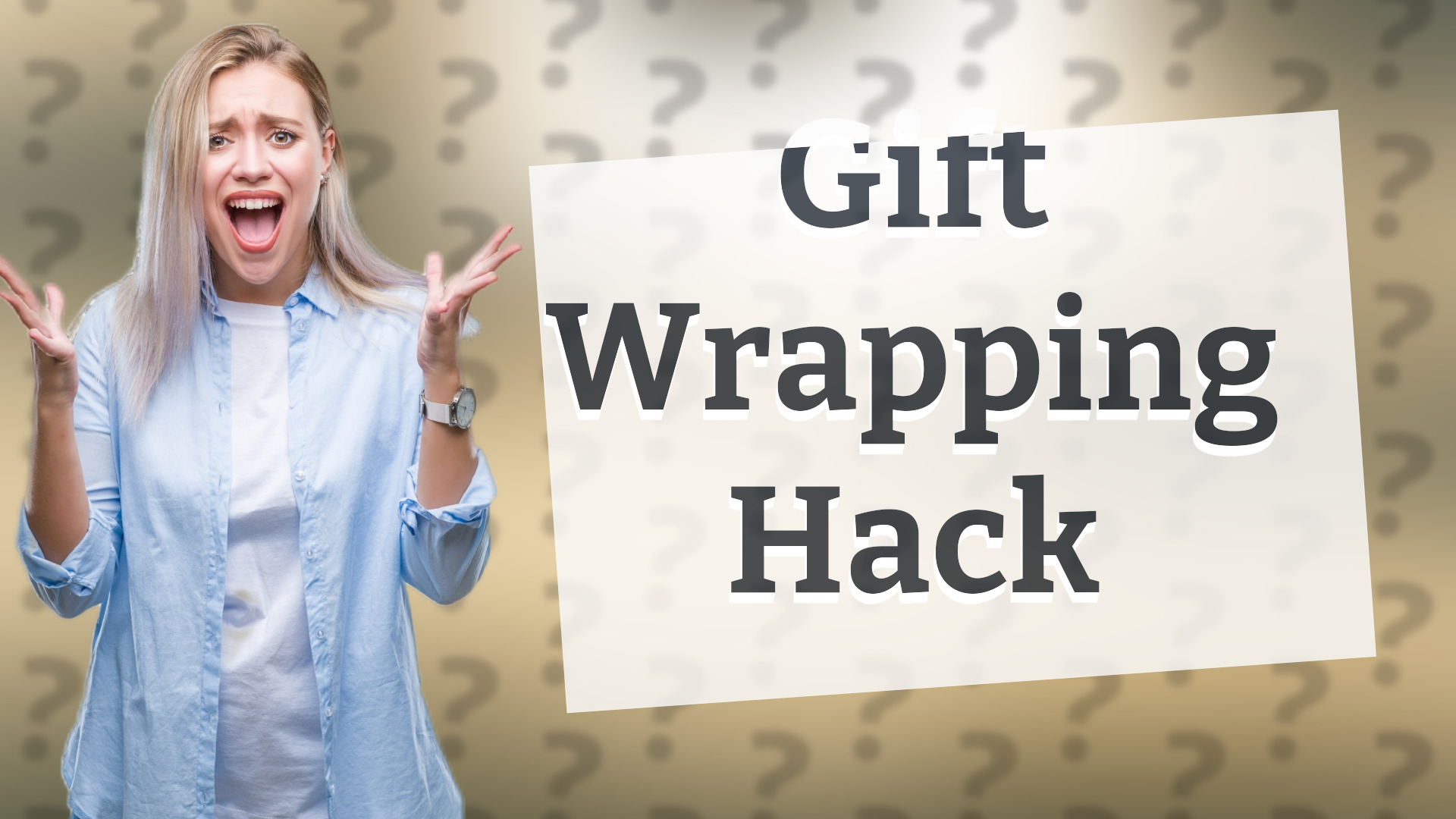 Gift Wrapping Hack