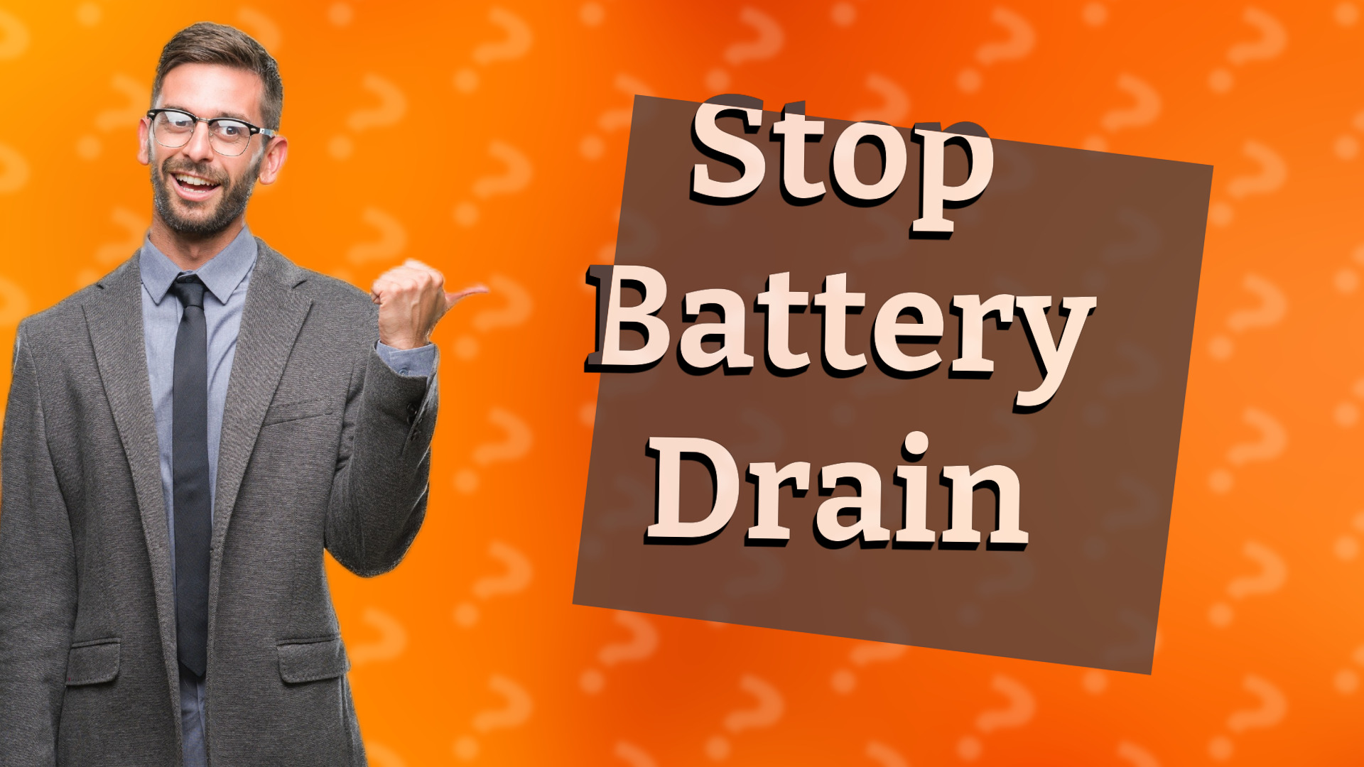 Stop Battery Drain