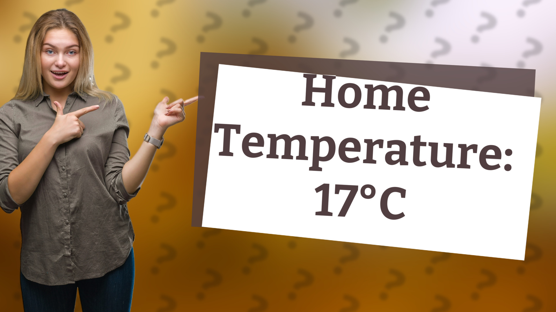 Home Temperature: 17°C