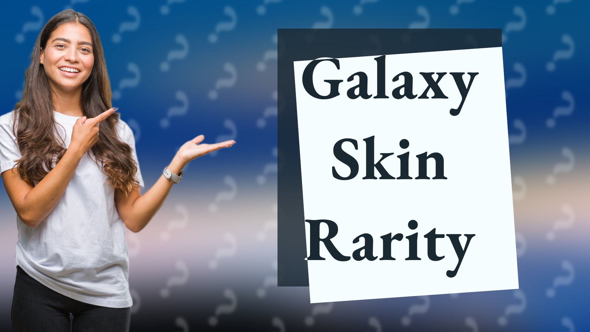 Galaxy Skin Rarity