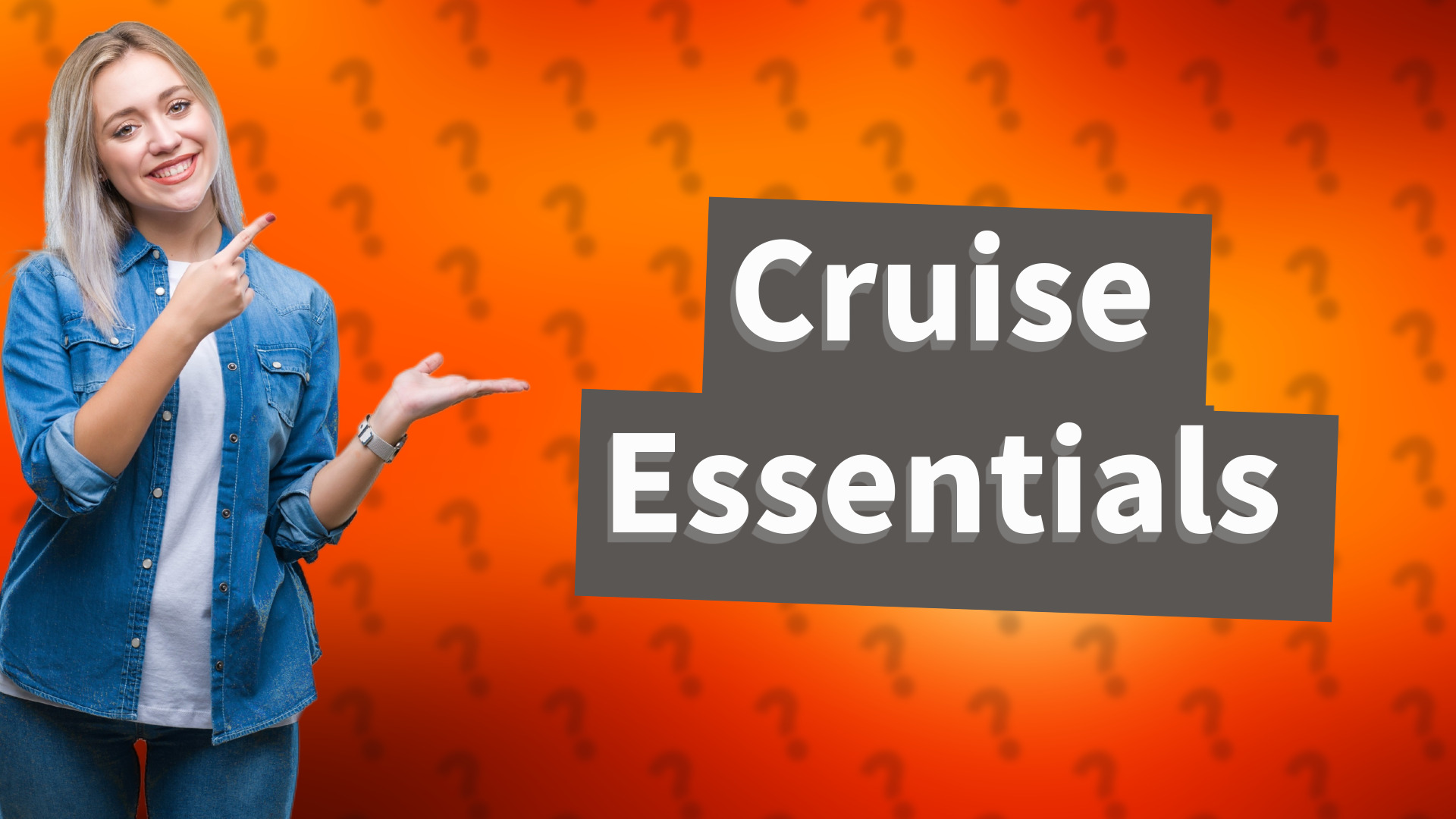 Cruise Essentials