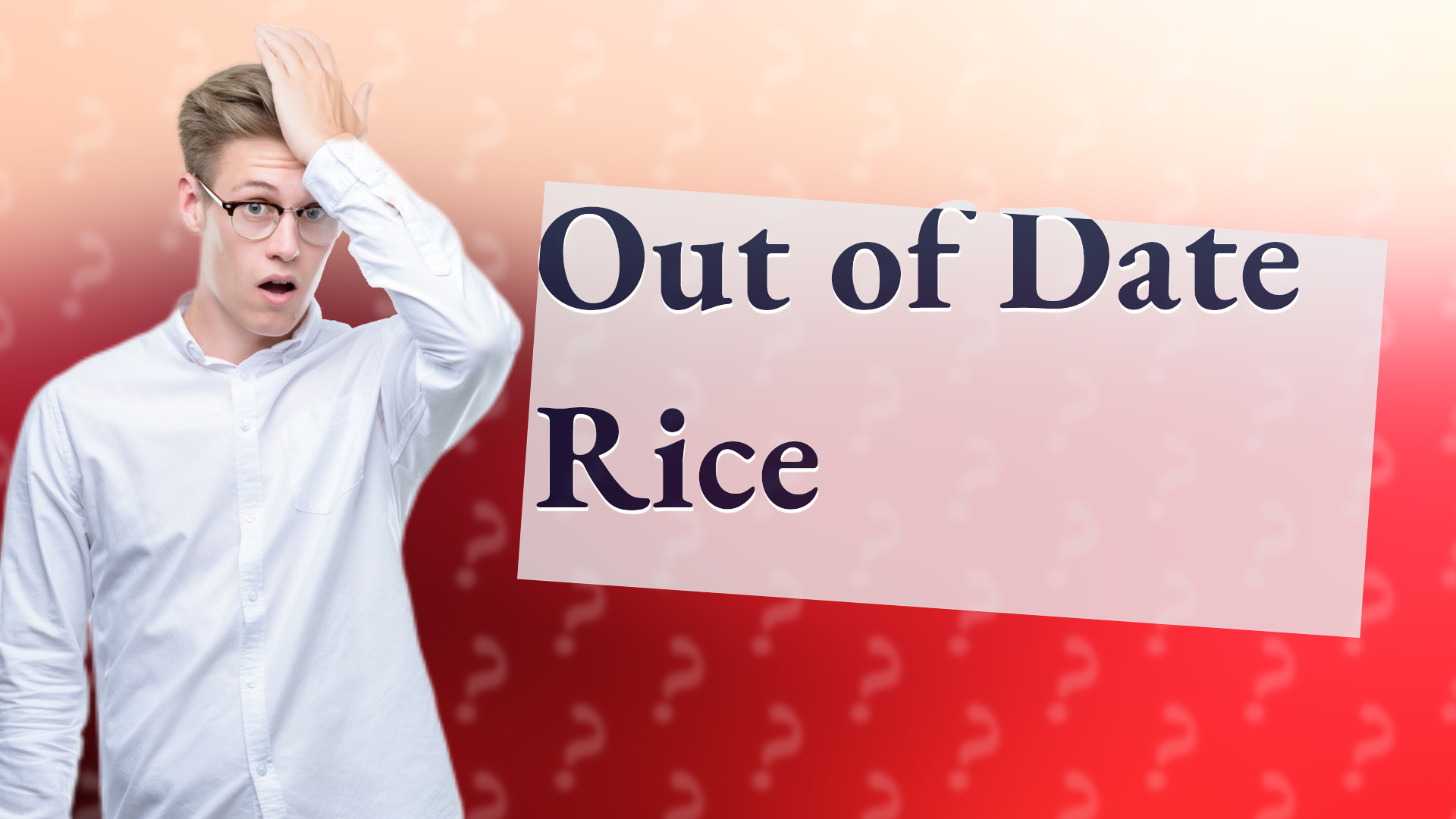 Out of Date Rice
