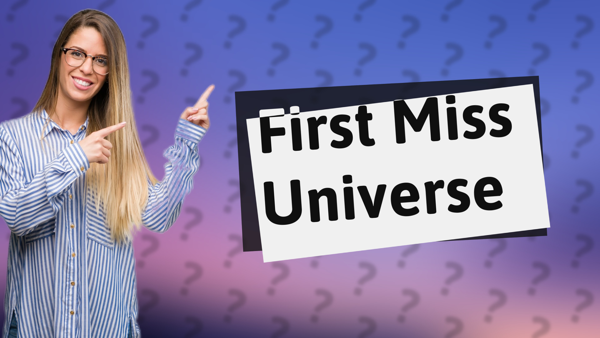 First Miss Universe