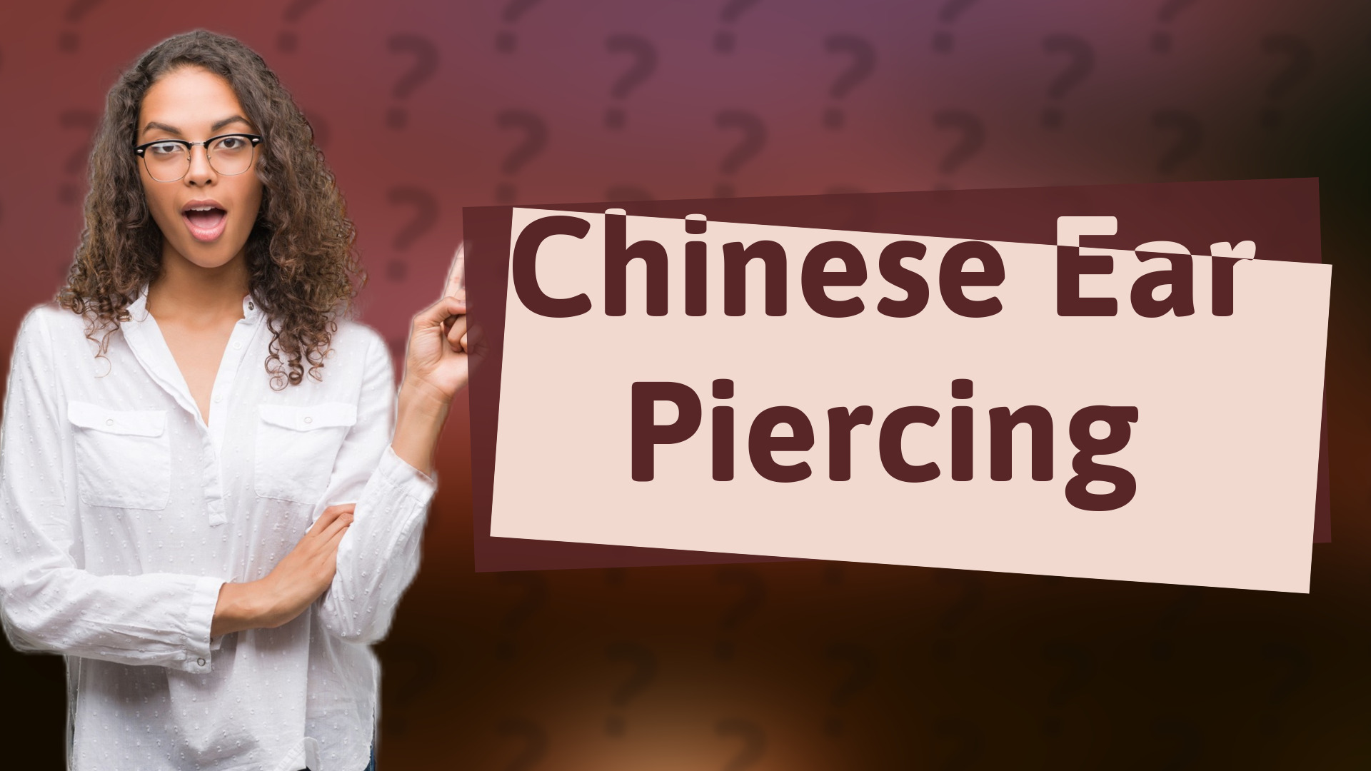Chinese Ear Piercing
