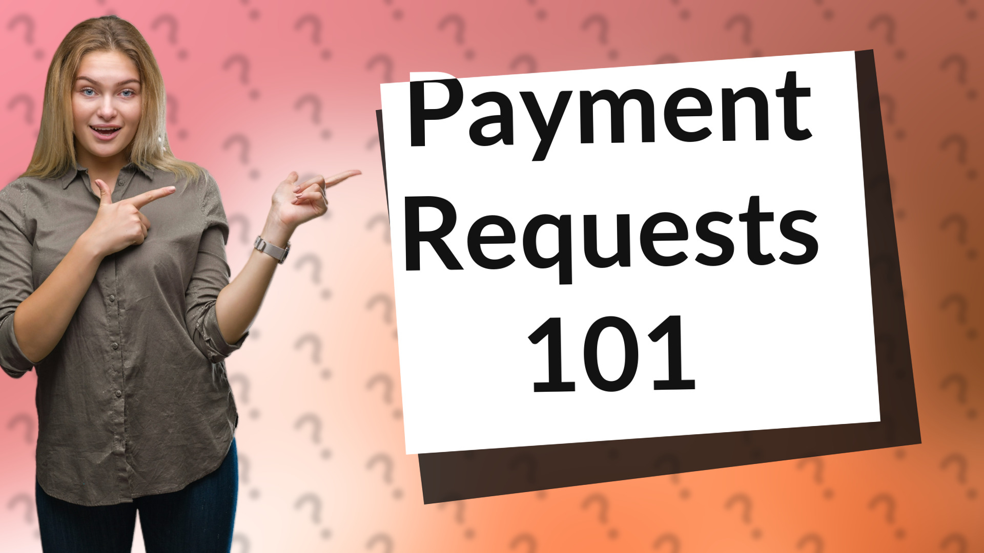 Payment Requests 101