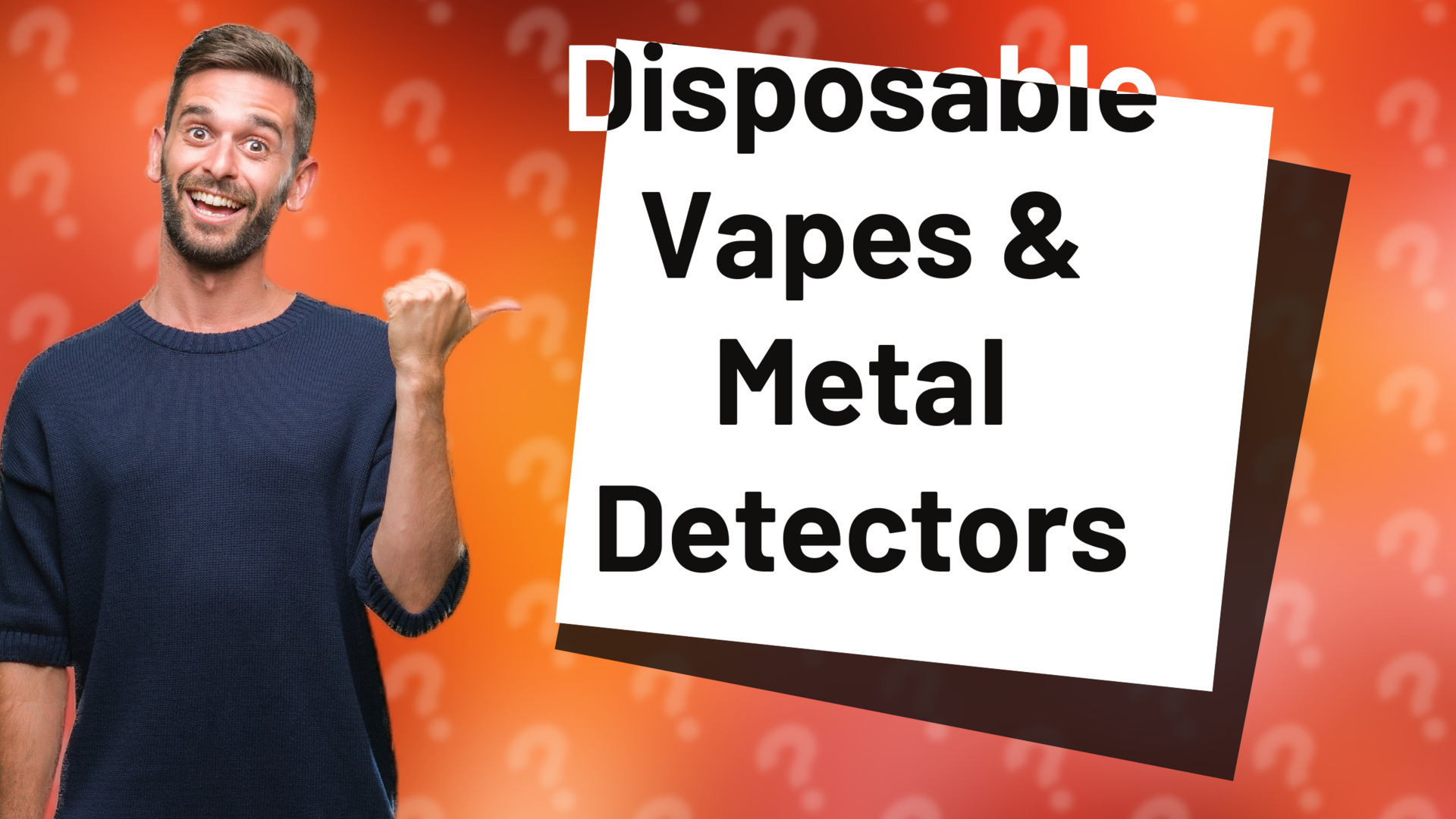Disposable Vapes & Metal Detectors