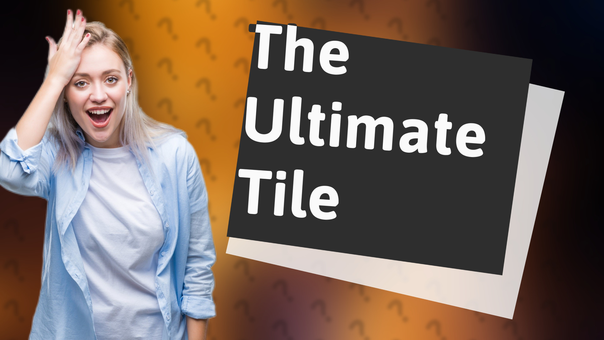 The Ultimate Tile