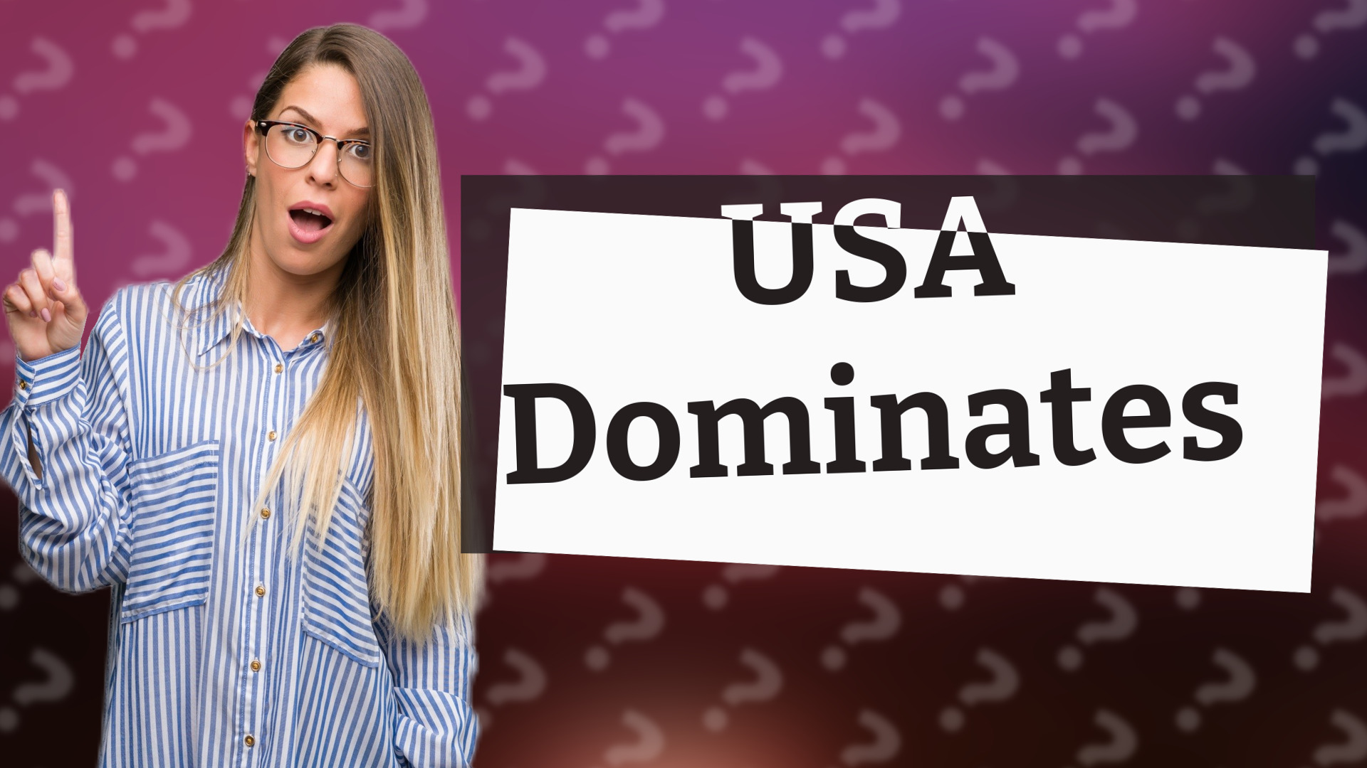 USA Dominates