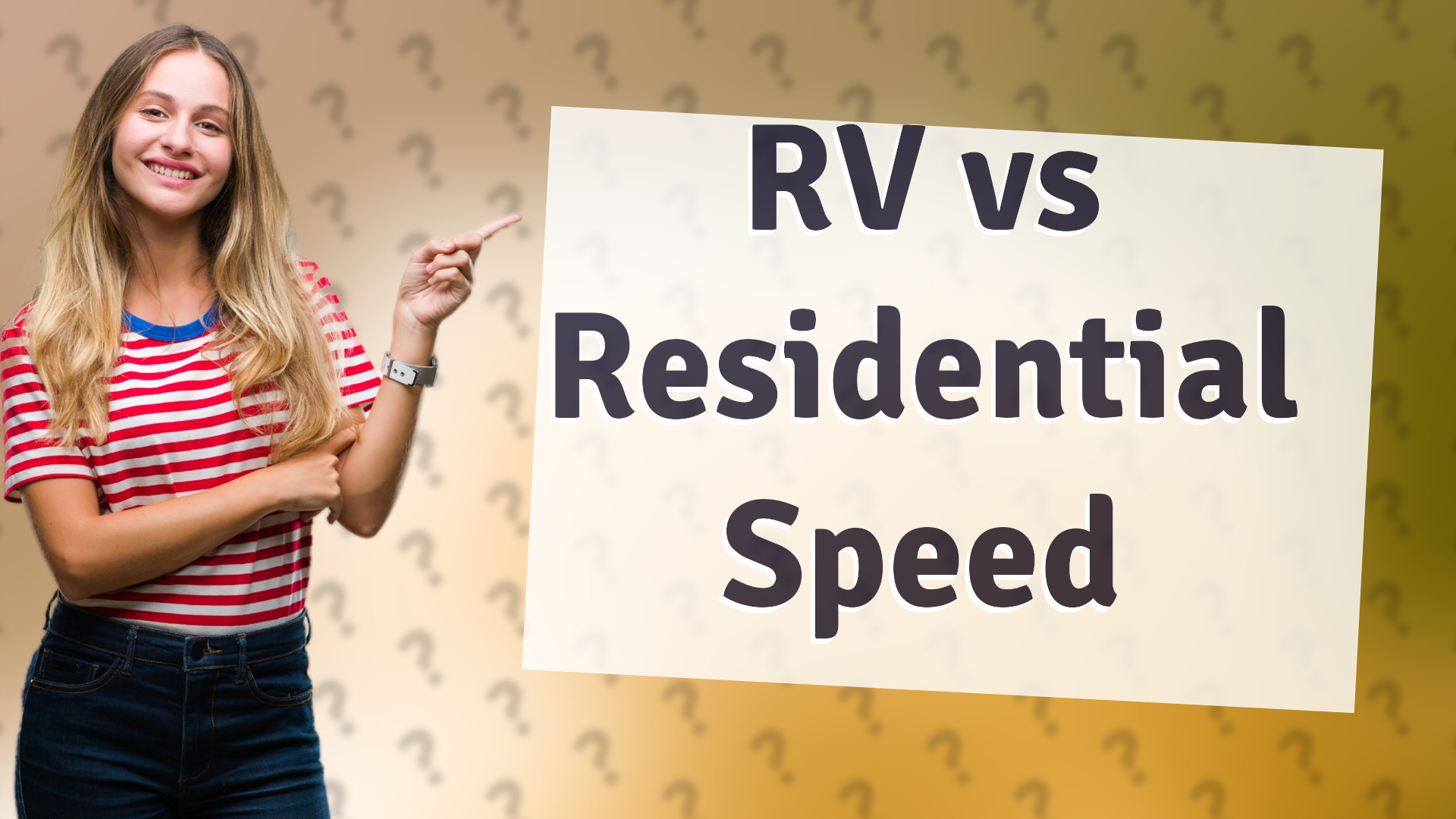 RV vs Residential Speed