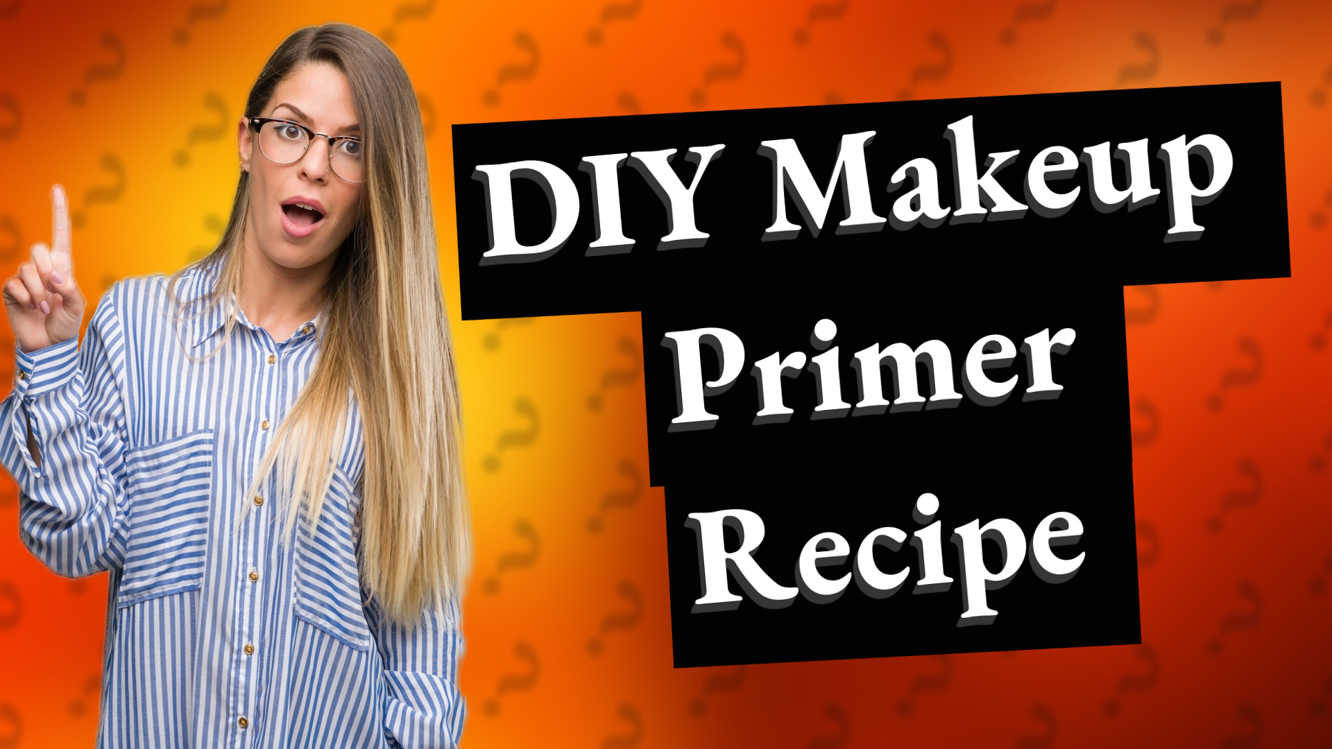 DIY Makeup Primer Recipe