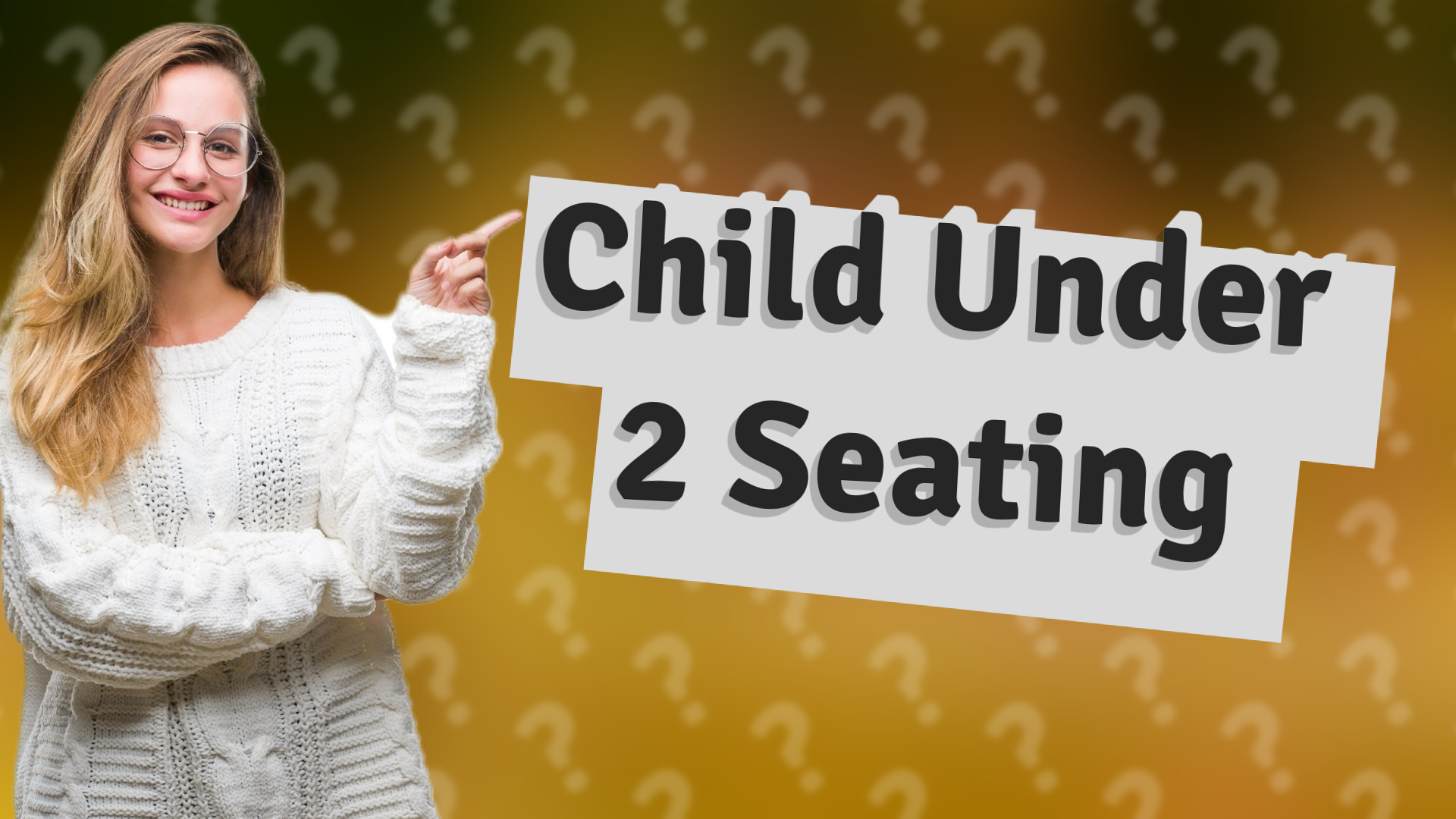 Child Under 2 Seating