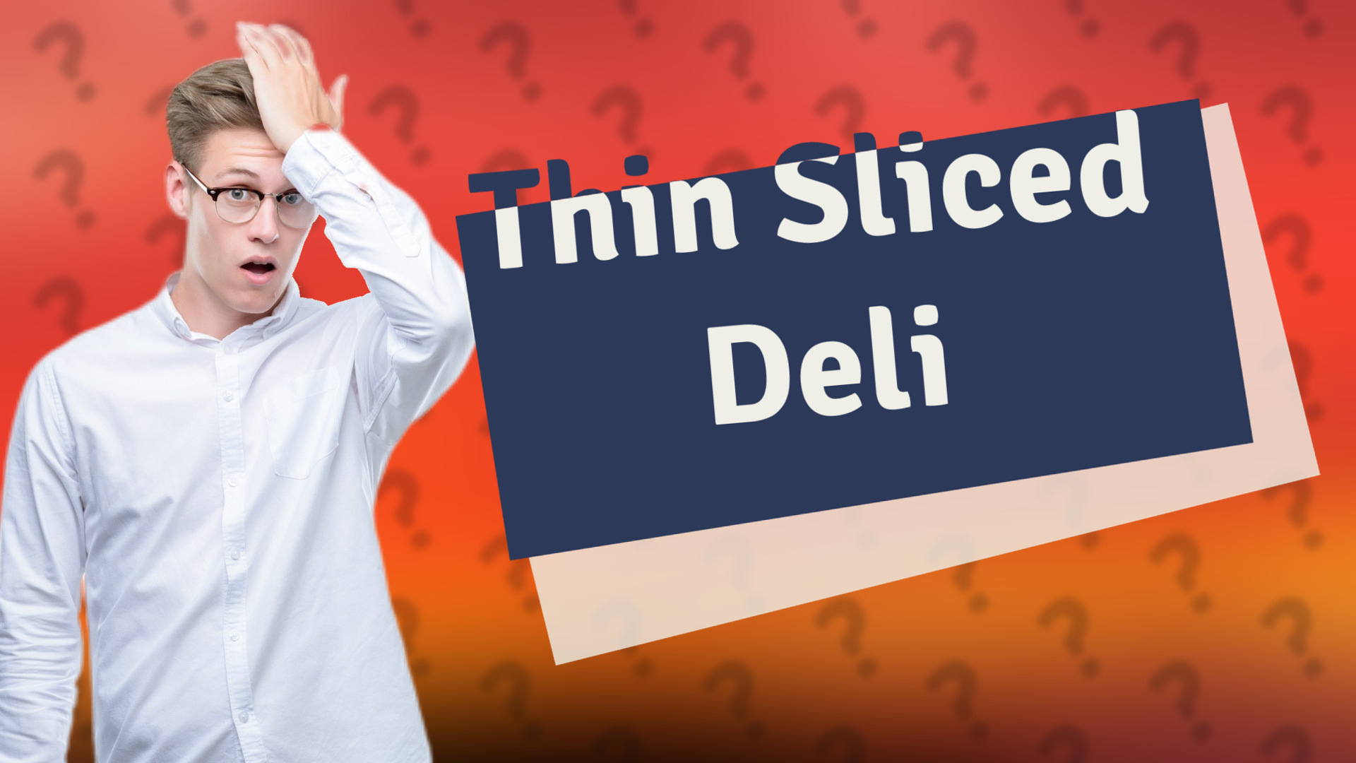 Thin Sliced Deli